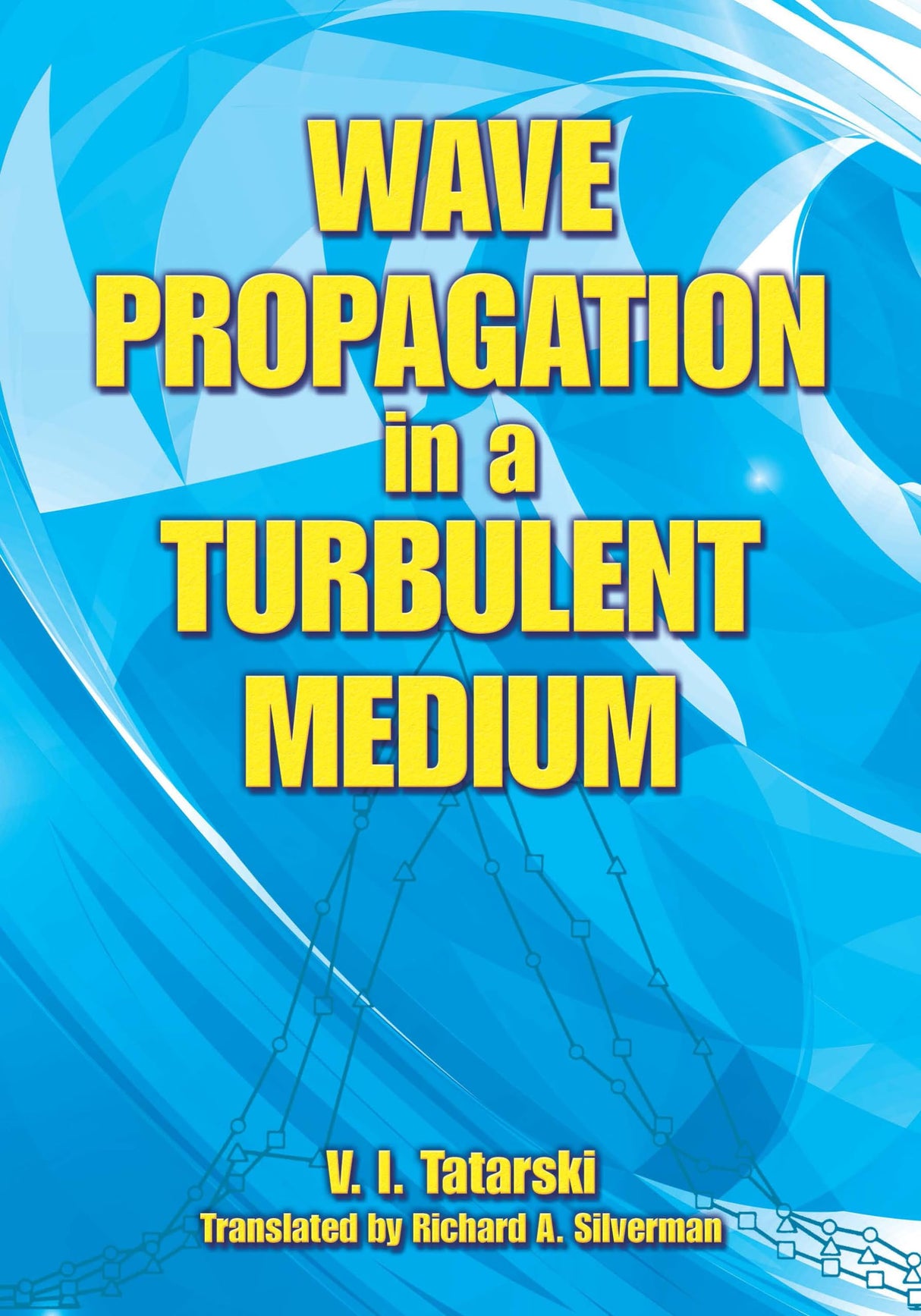 Wave Propagation in a Turbulent Medium - Retail Maharaj