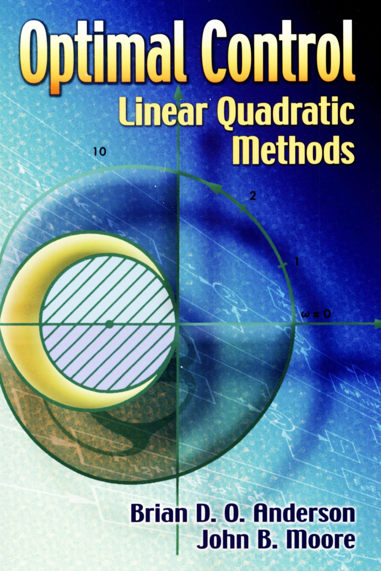 Optimal Control: Linear Quadratic Methods (Dover Books on Engineering) - Retail Maharaj