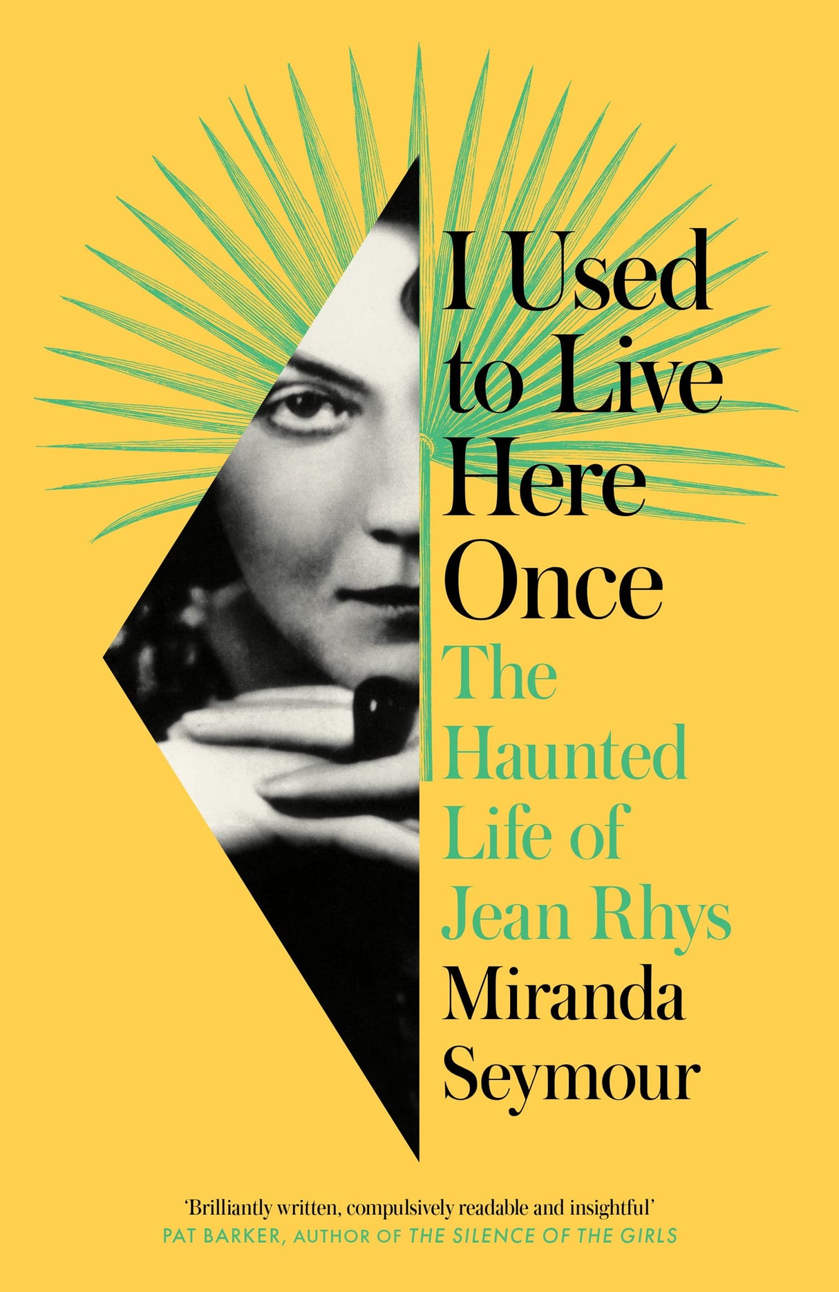 I Used to Live Here Once: The Haunted Life of Jean Rhys - Retail Maharaj