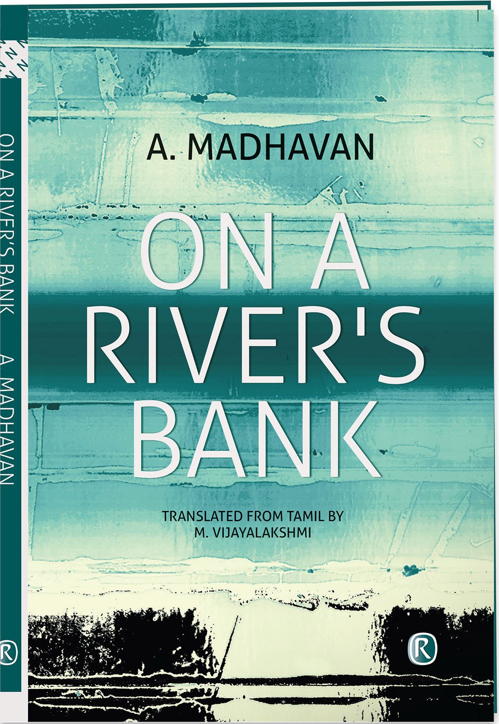 On a River's Bank: A Novel - Retail Maharaj