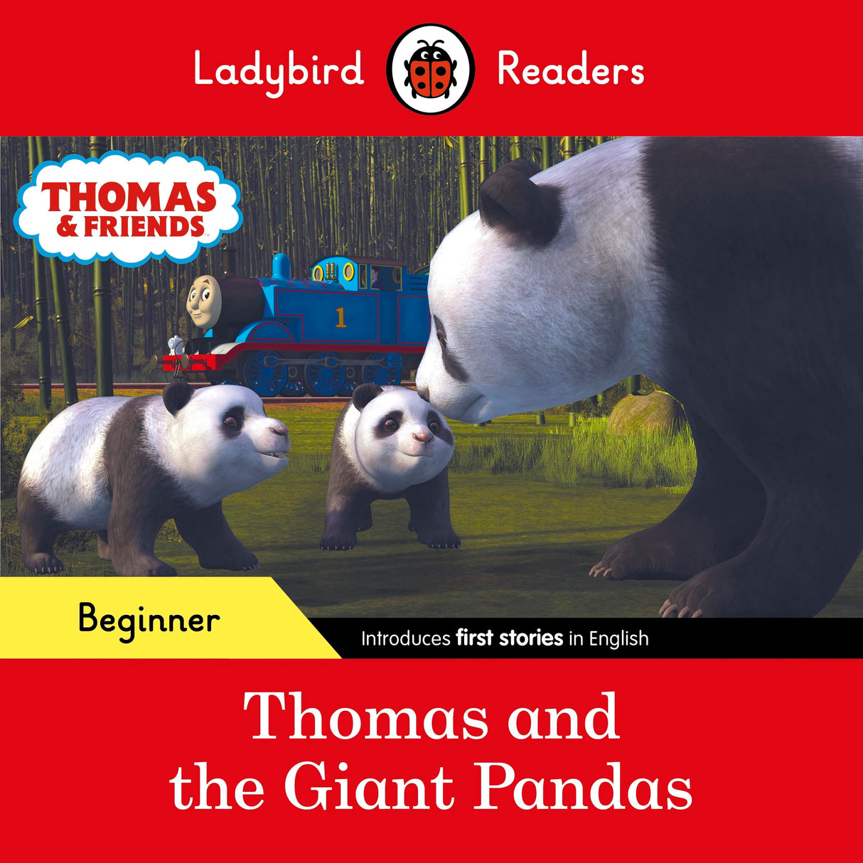 Ladybird Readers Beginner Level - Thomas the Tank Engine - Thomas and the Giant Pandas (ELT Graded Reader) - Retail Maharaj