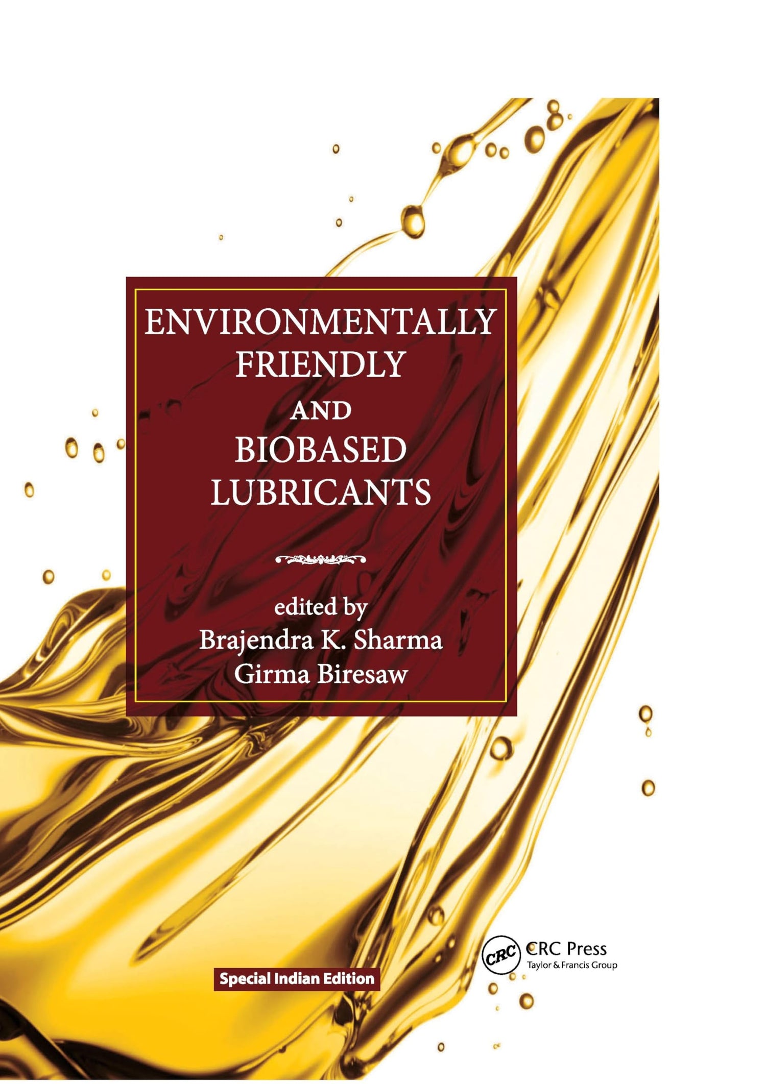 Environmentally Friendly and Biobased Lubricants - Retail Maharaj
