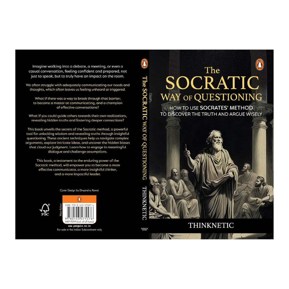 The Socratic Way of Questioning: How To Use Socrates' Method to Discover the Truth and Argue Wisely - Retail Maharaj