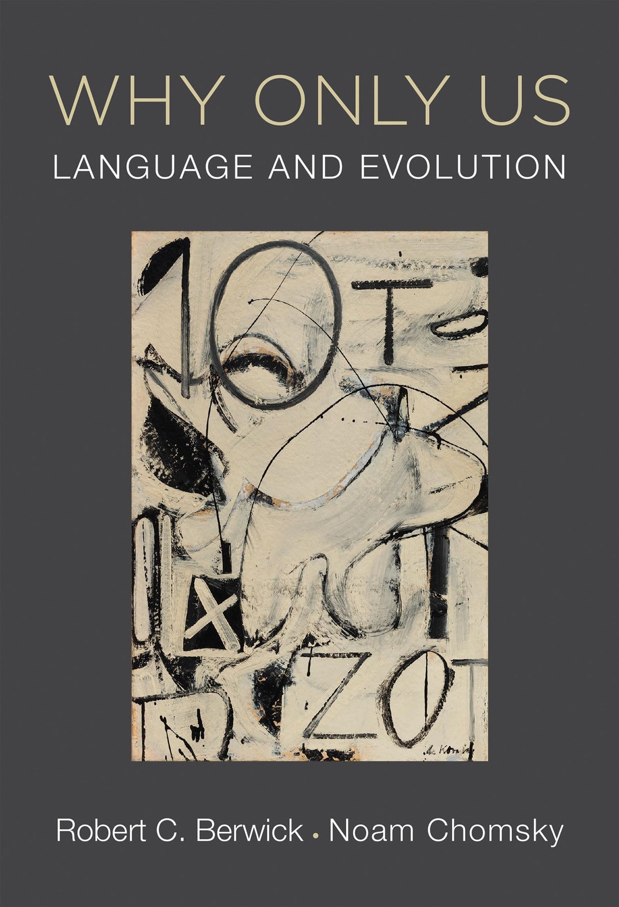Why Only Us: Language and Evolution - Retail Maharaj