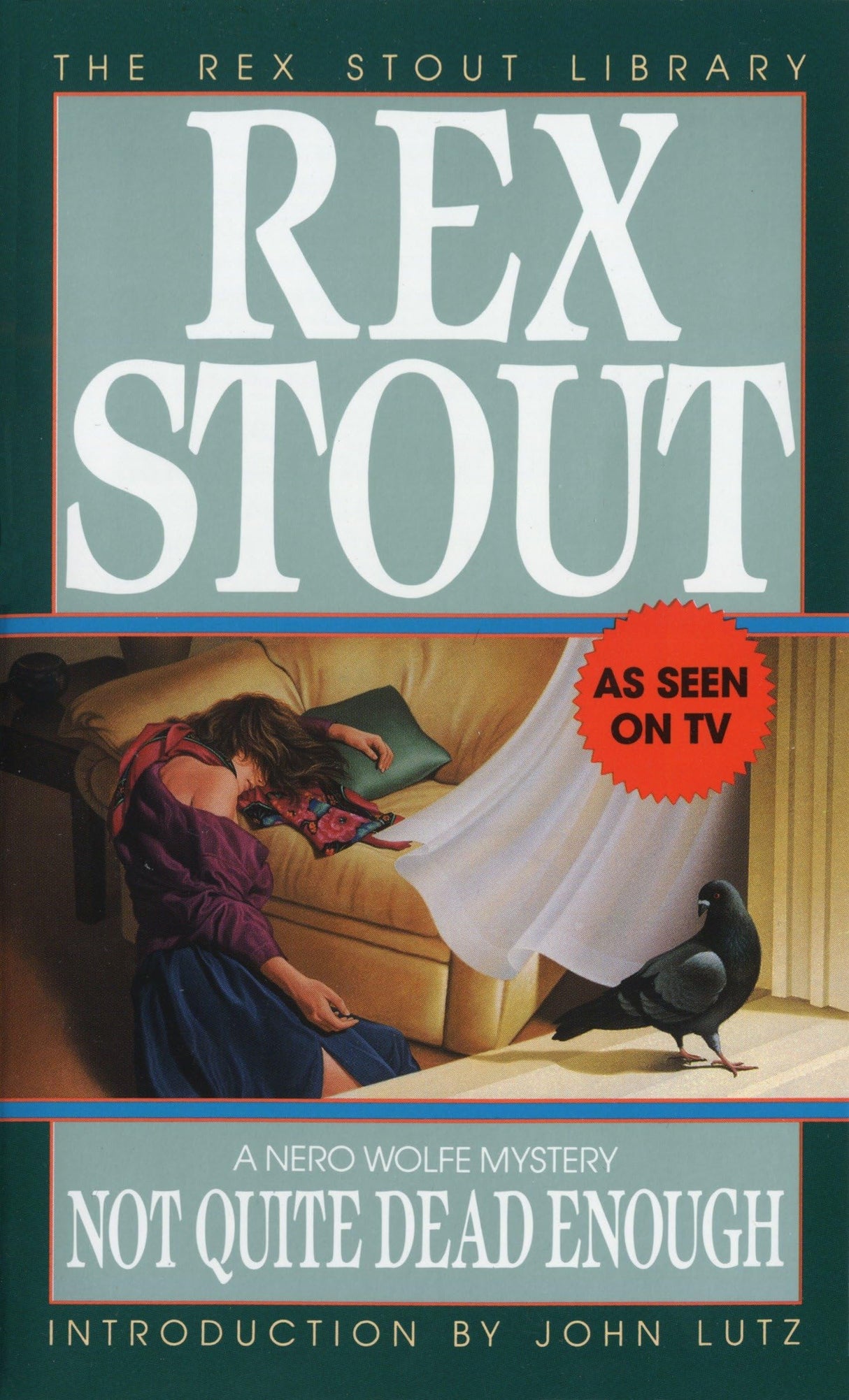 Not Quite Dead Enough: 10 (Nero Wolfe)