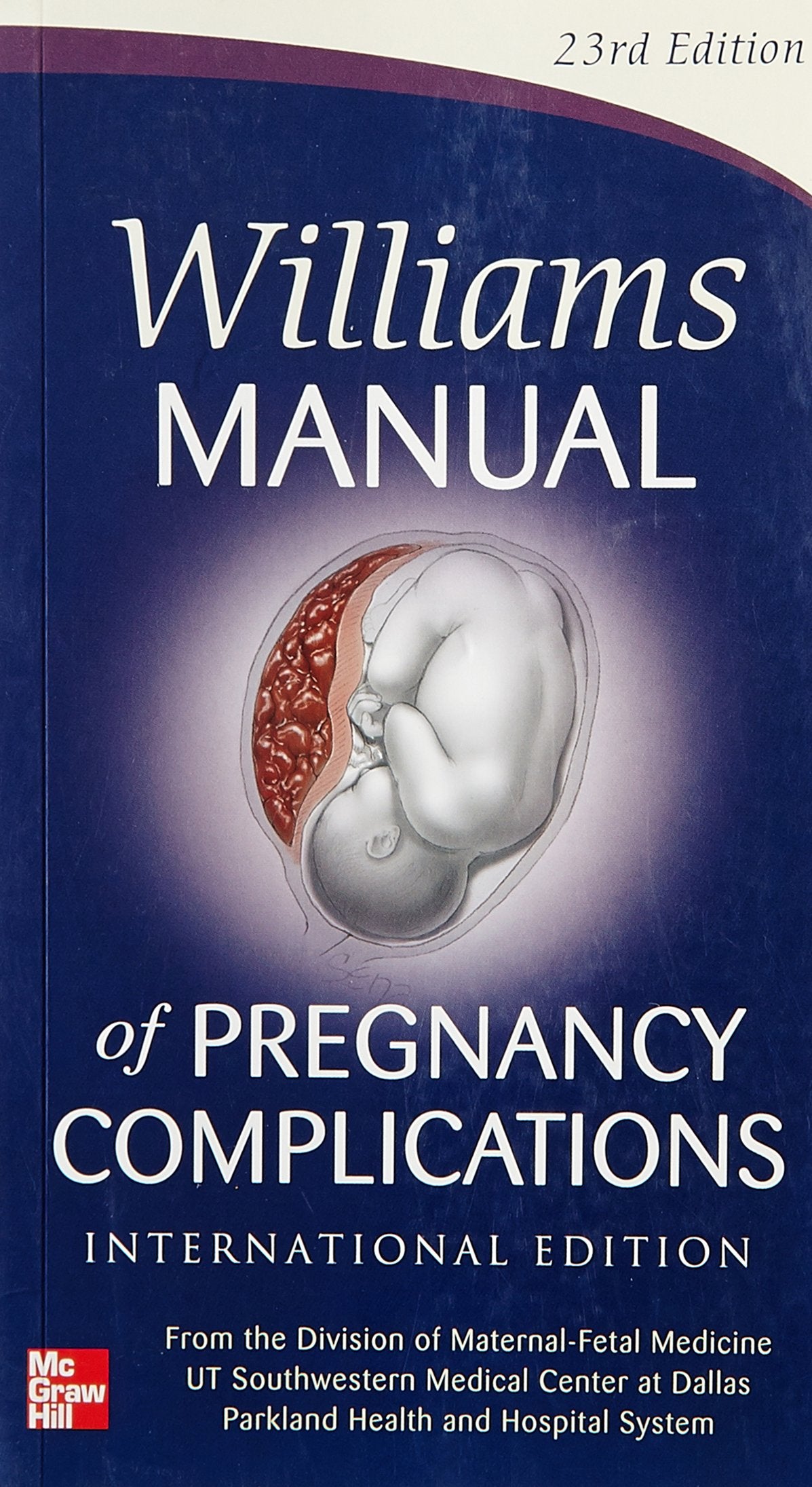 William`S Manual Of Pregnancy Complications