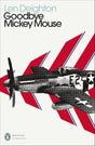 Goodbye Mickey Mouse (Penguin Modern Classics) - Retail Maharaj