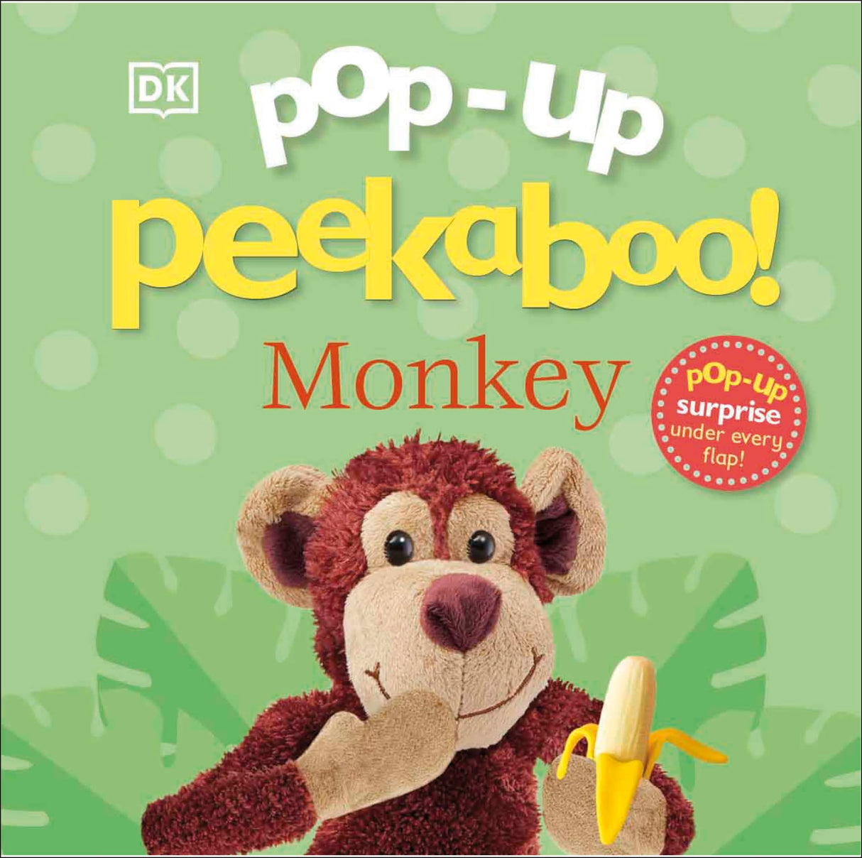 Pop-Up Peekaboo! Monkey: Pop-Up Surprise Under Every Flap! - Retail Maharaj
