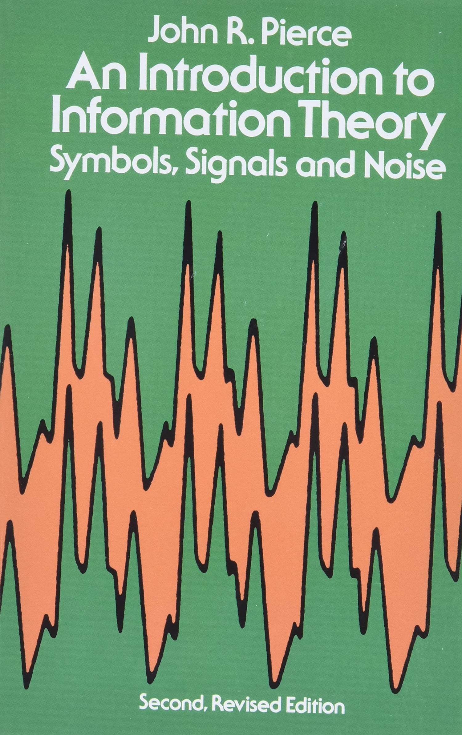 An Introduction to Information Theory, Symbols, Signals and Noise - Retail Maharaj