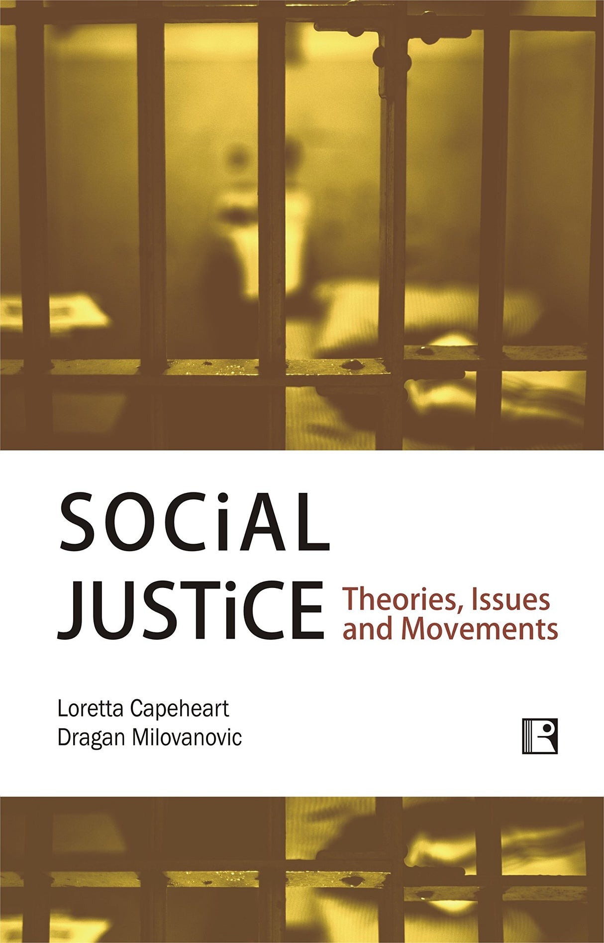 Social Justice:: Theories Issues and Movements - Retail Maharaj