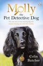 Molly the Pet Detective Dog: The true story of one amazing dog who reunites missing cats with their families - Retail Maharaj