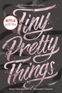 Tiny Pretty Things - Retail Maharaj