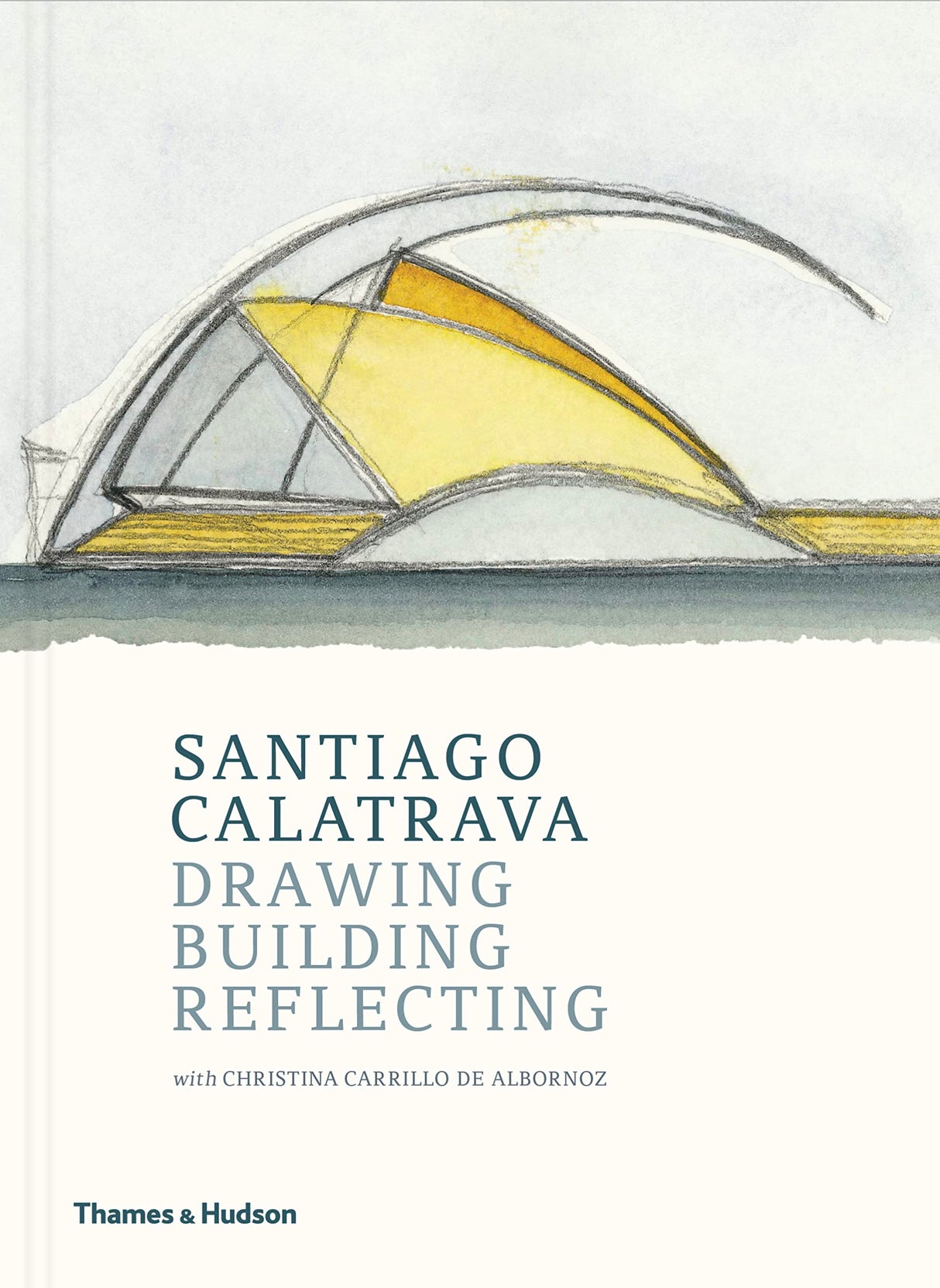Santiago Calatrava: Drawing, Building, Reflecting - Retail Maharaj