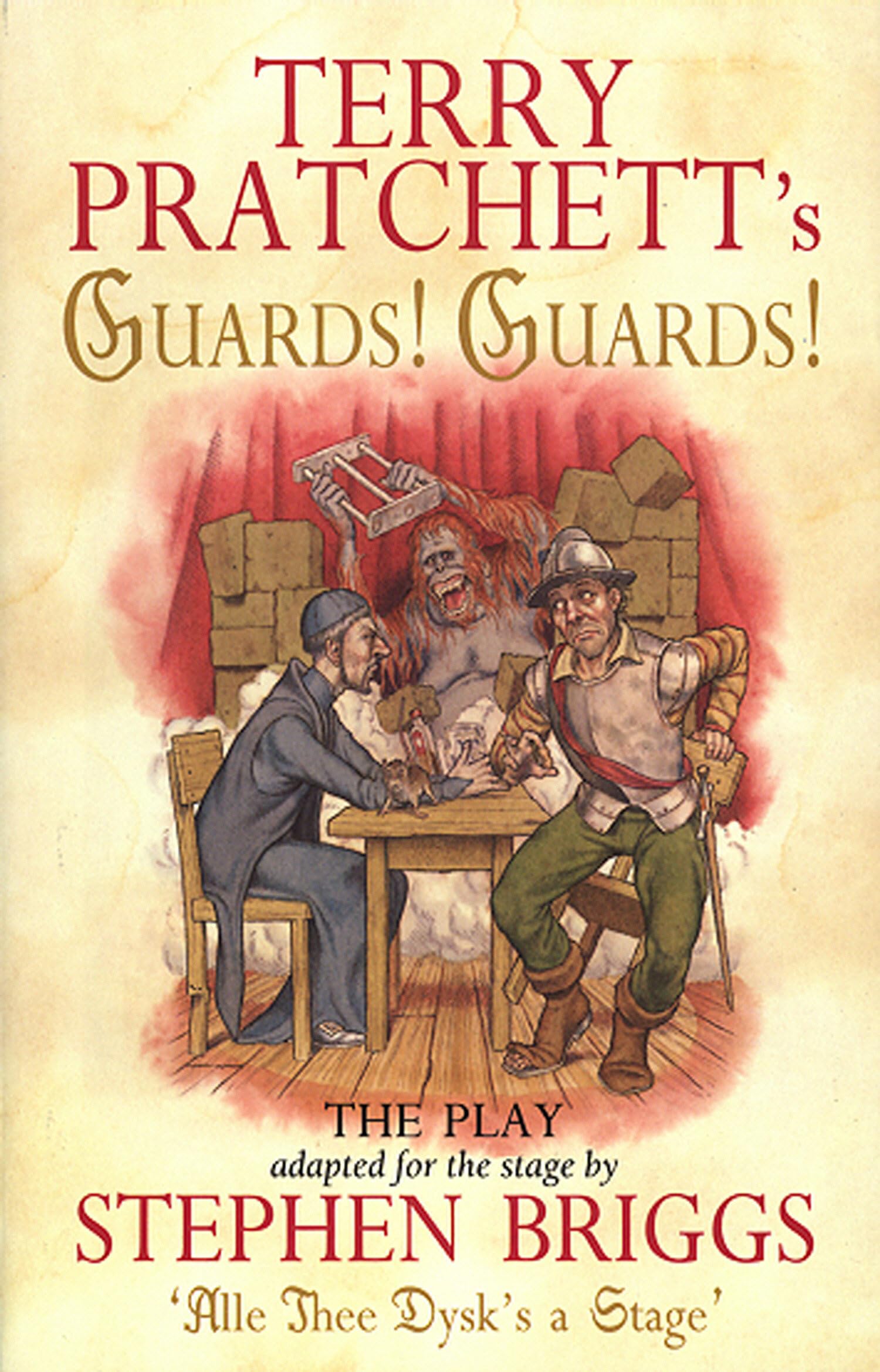 Guards! Guards!: The Play (Discworld Novels)