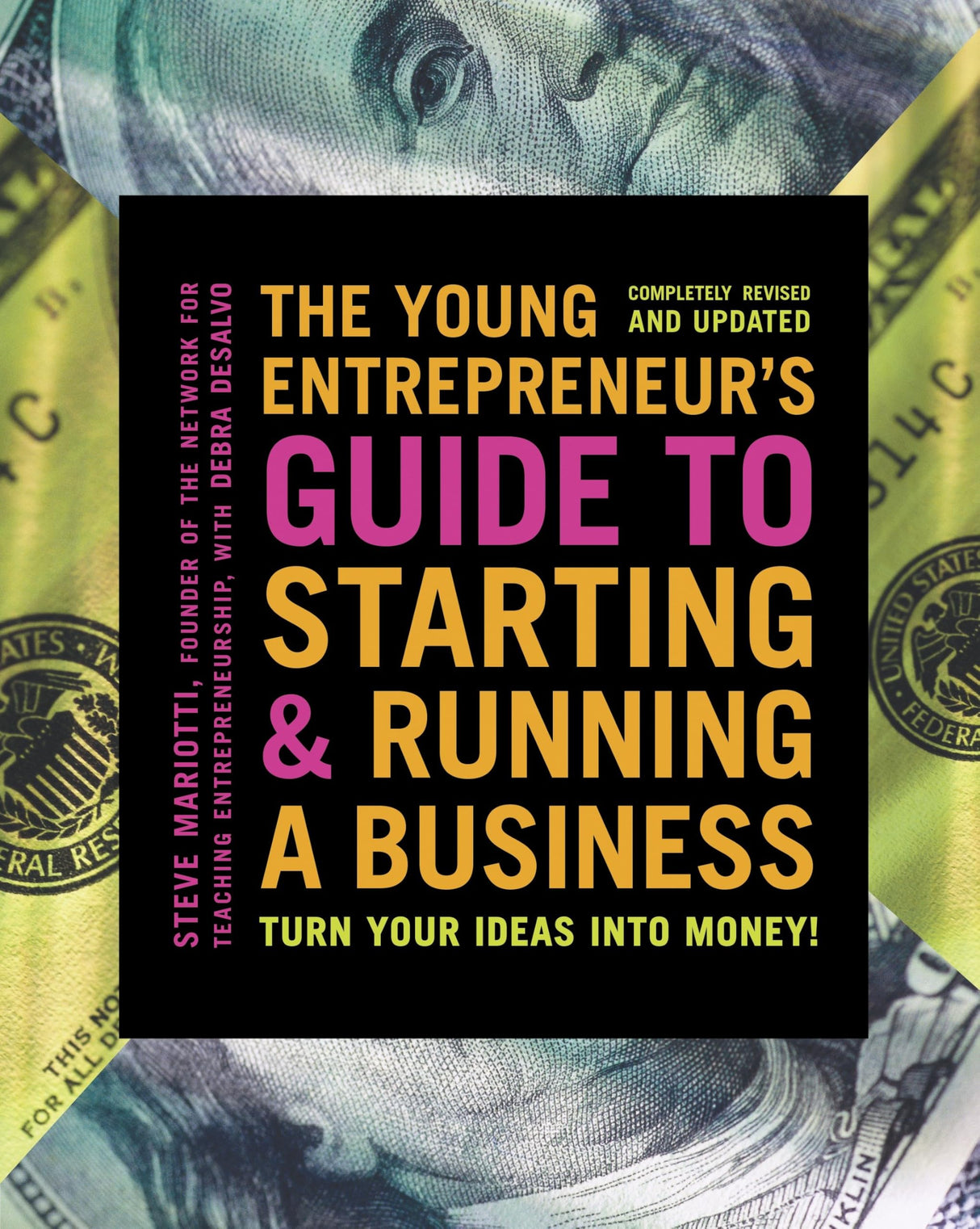 The Young Entrepreneur's Guide to Starting and Running a Business: Turn Your Ideas into Money! - Retail Maharaj