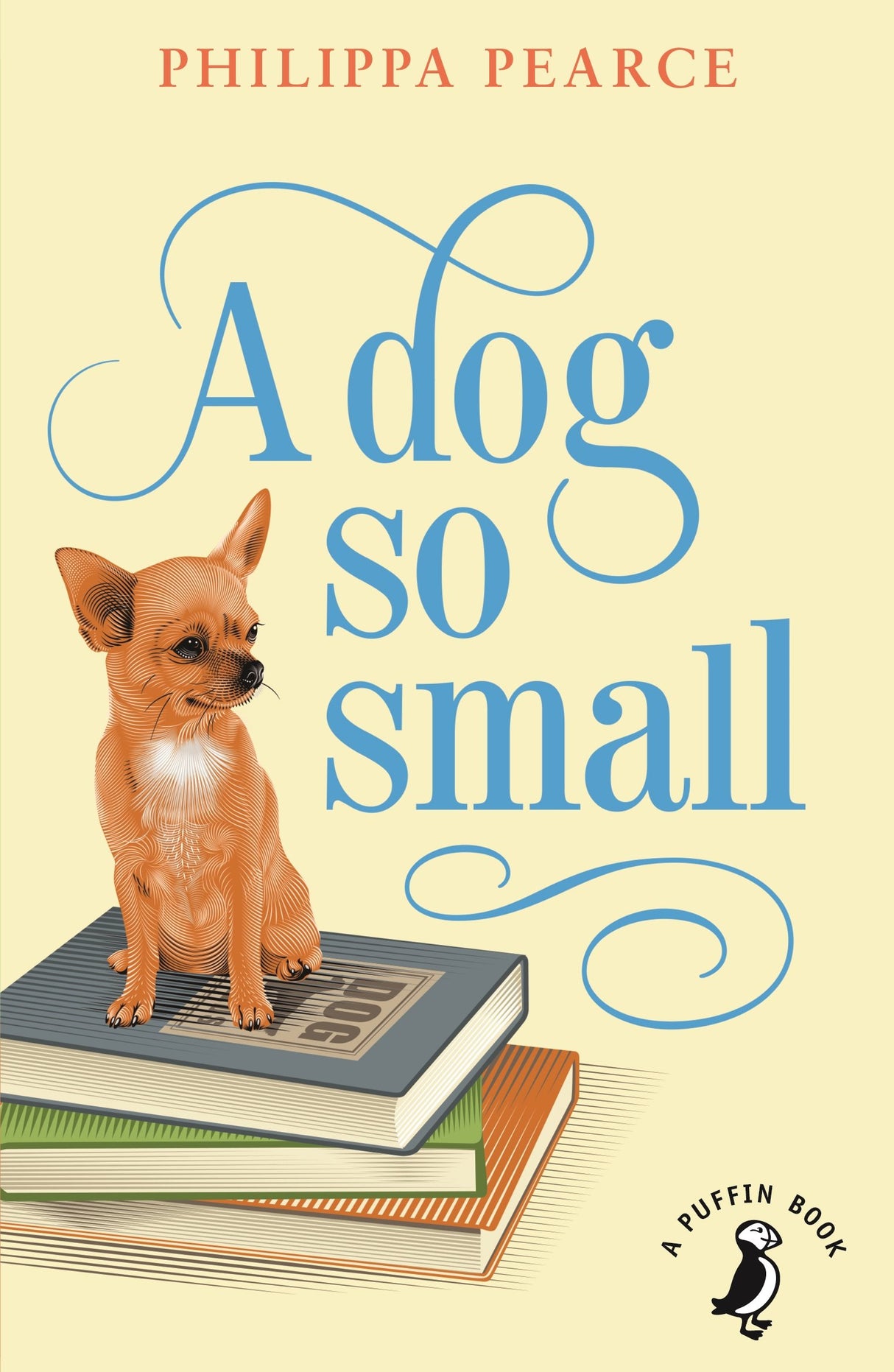 A Dog So Small (A Puffin Book) - Retail Maharaj