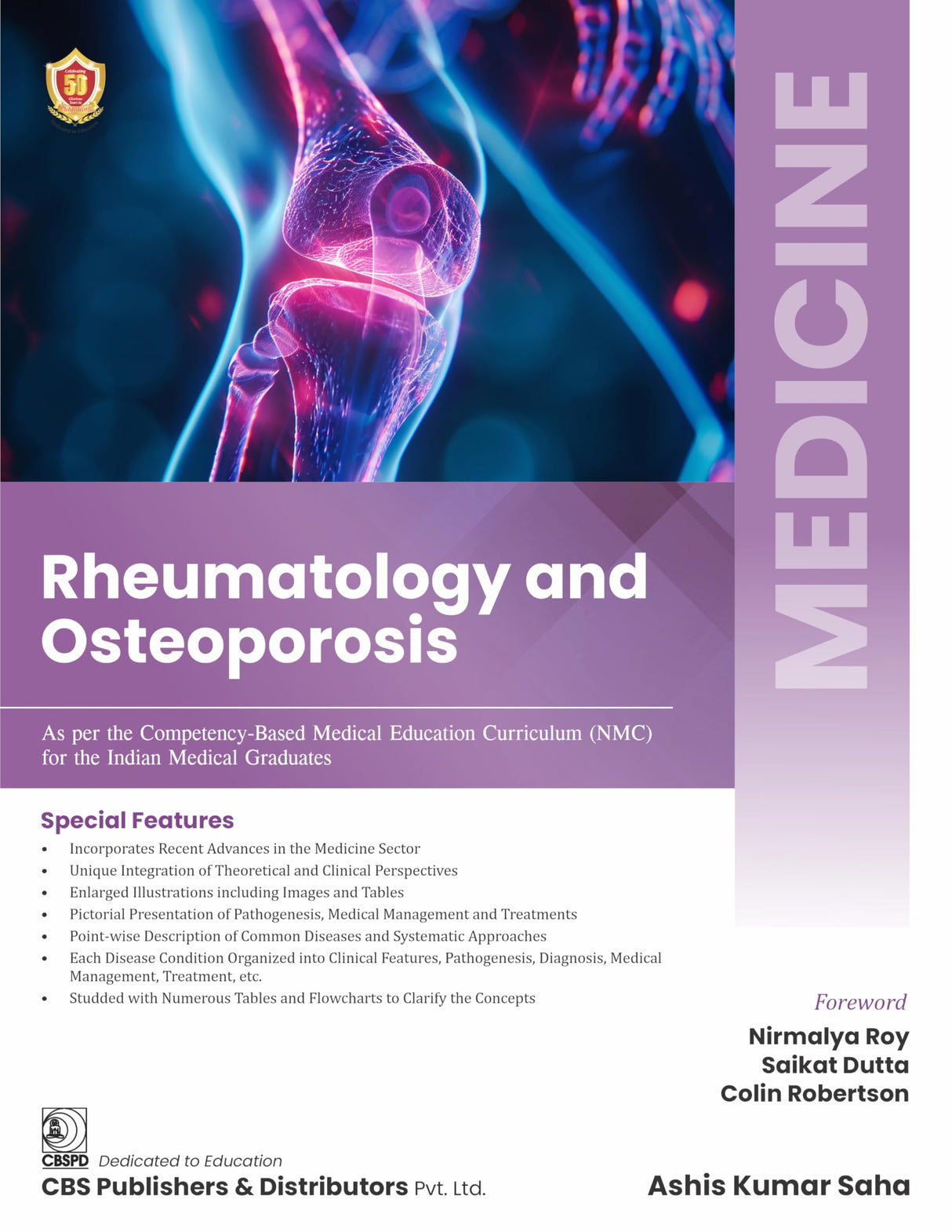 MEDICINE- Rheumatology and Osteoporosis (As per the Competency-based Medical Education Curriculum (NMC) for the Indian Medical Graduates