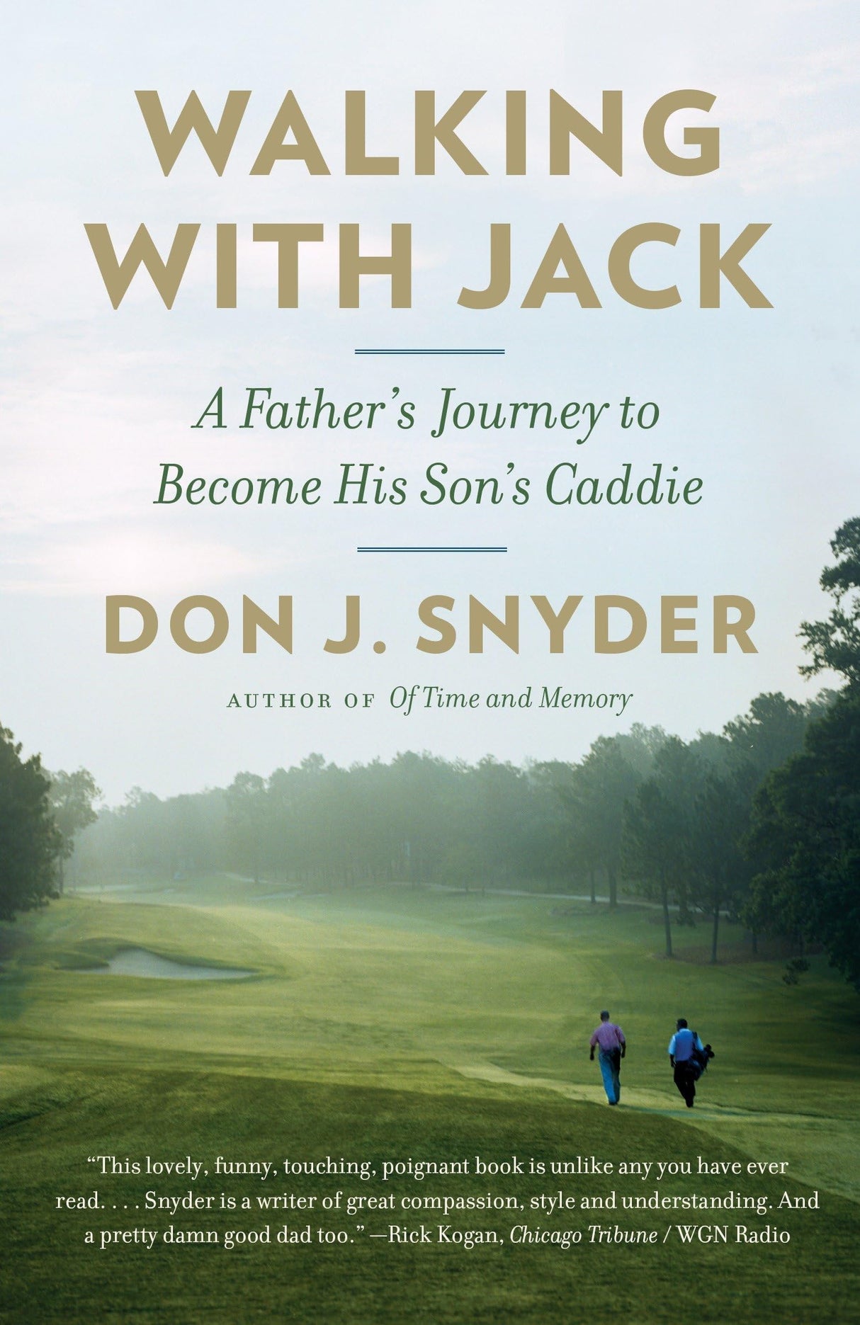 Walking with Jack: A Father's Journey to Become His Son's Caddie - Retail Maharaj