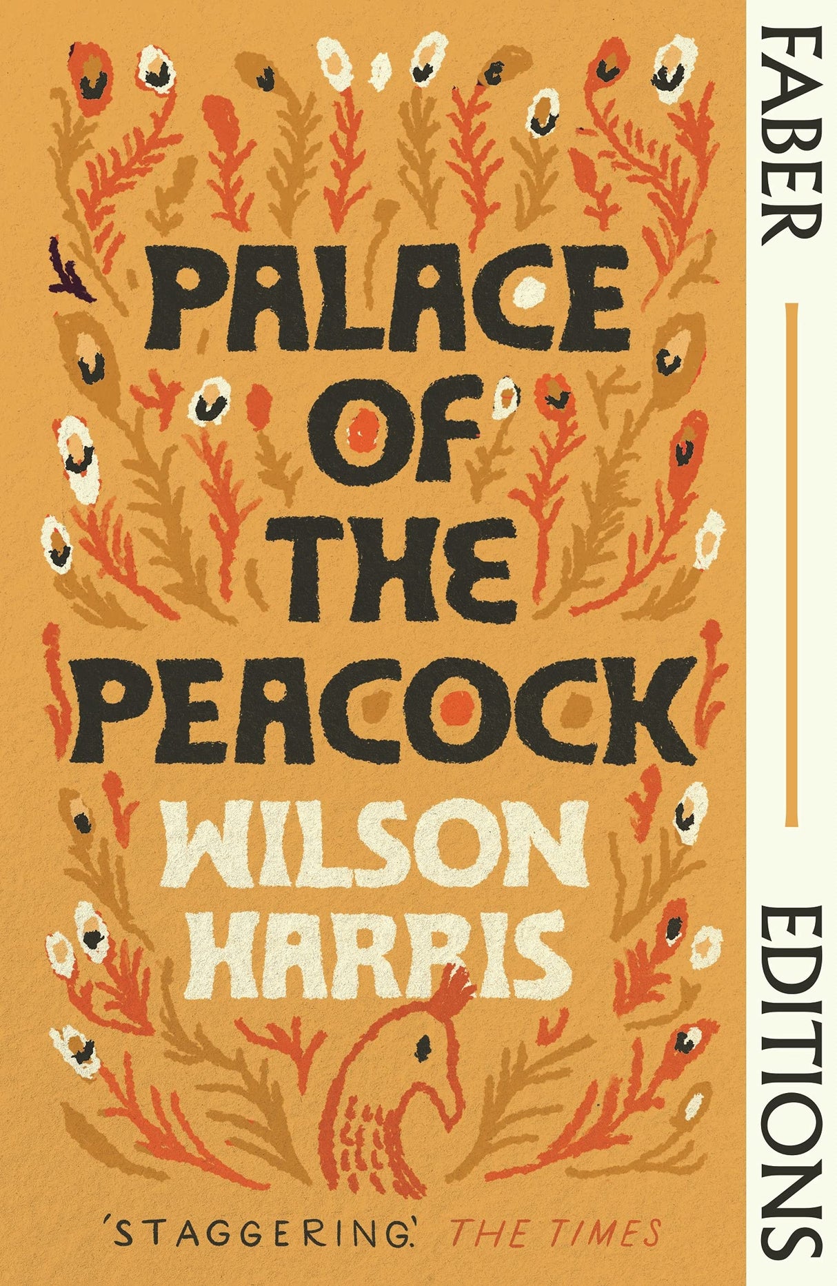 Palace of the Peacock (Faber Editions): 'Magnificent' - Tsitsi Dangarembga - Retail Maharaj
