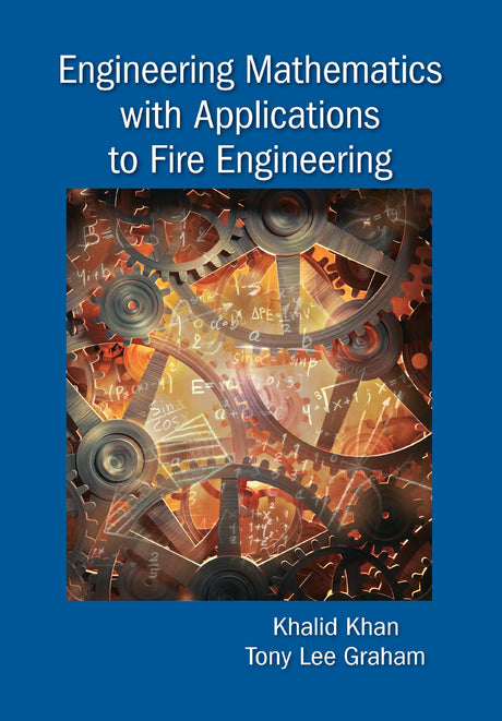 Engineering Mathematics with Applications to Fire Engineering - Retail Maharaj