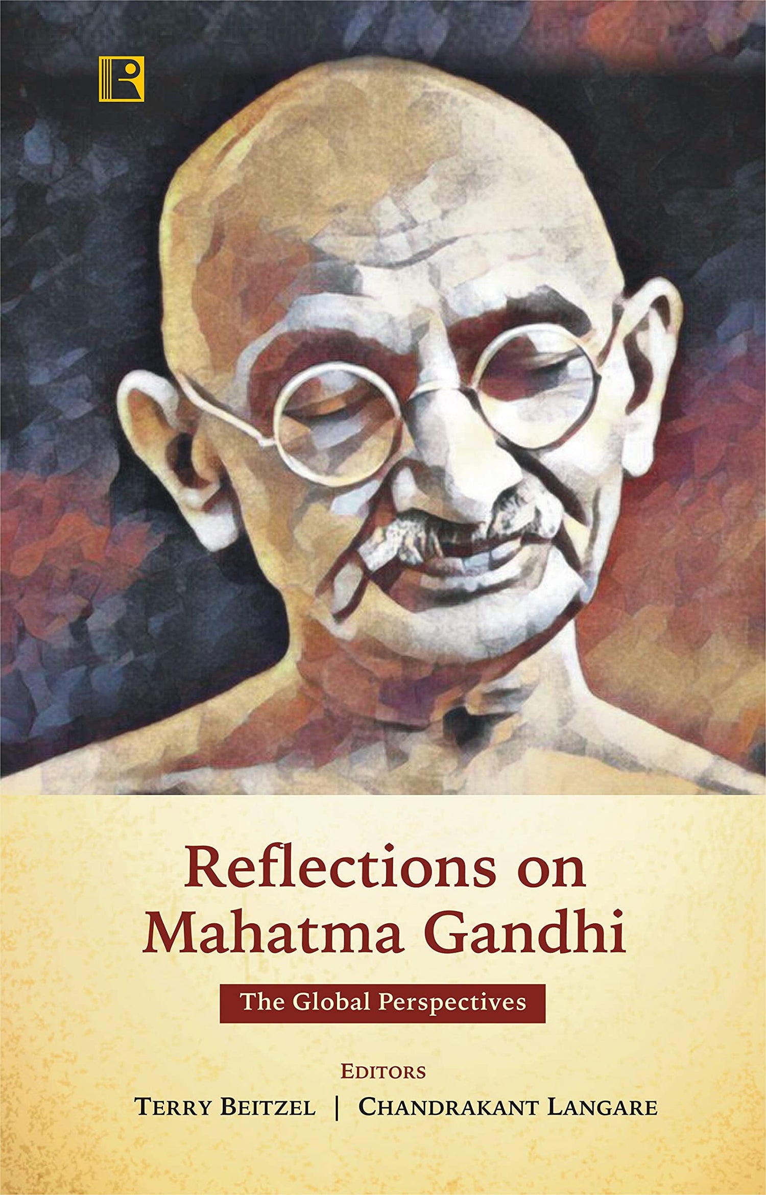 Reflections on Mahatma Gandhi: The Global Perspectives - Retail Maharaj