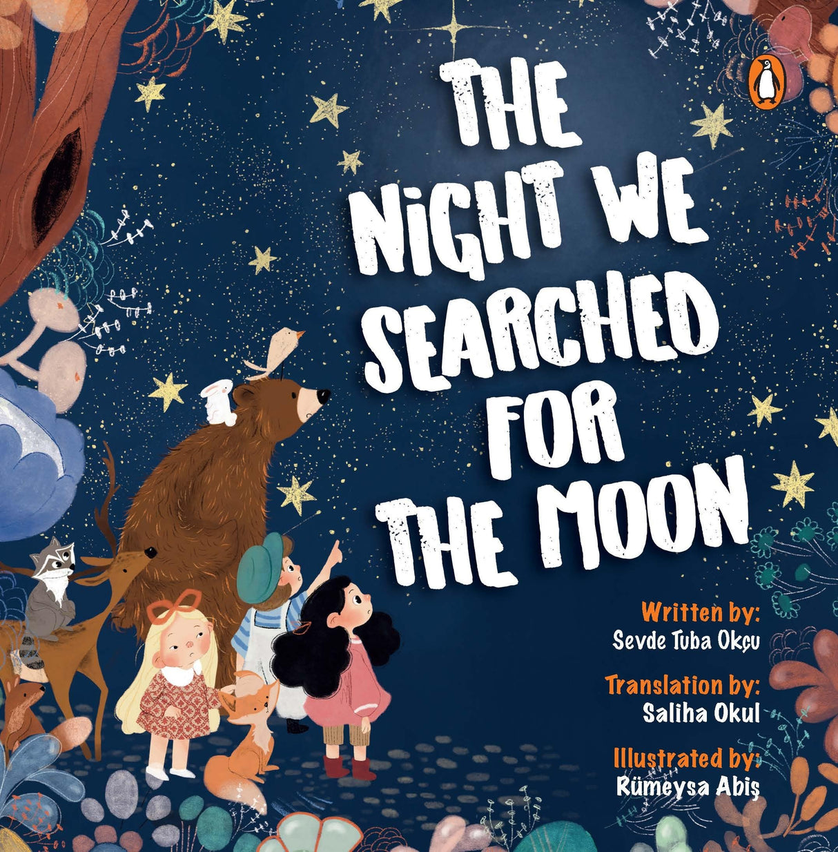 The Night We Searched For The Moon: A Magical Children's Story About Friendship, Wonder, and Respect for Nature – A Heartfelt Nighttime Adventure | Ages 3+ - Retail Maharaj