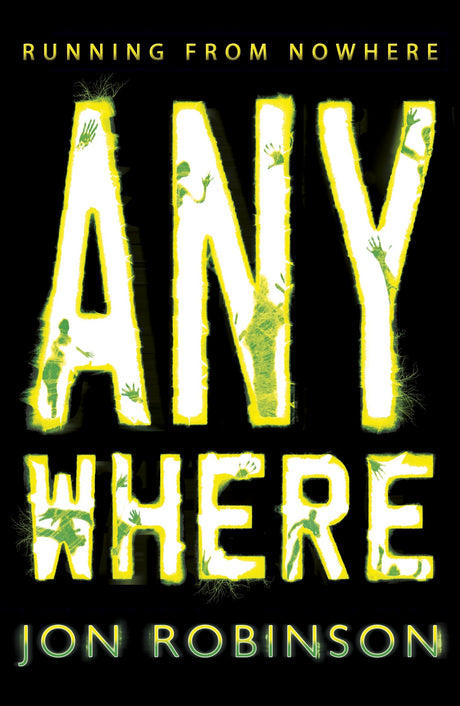 Nowhere Anywhere Book 2 Robinson, Jon - Retail Maharaj
