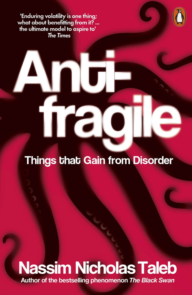 Antifragile: Things that Gain from Disorder - Retail Maharaj