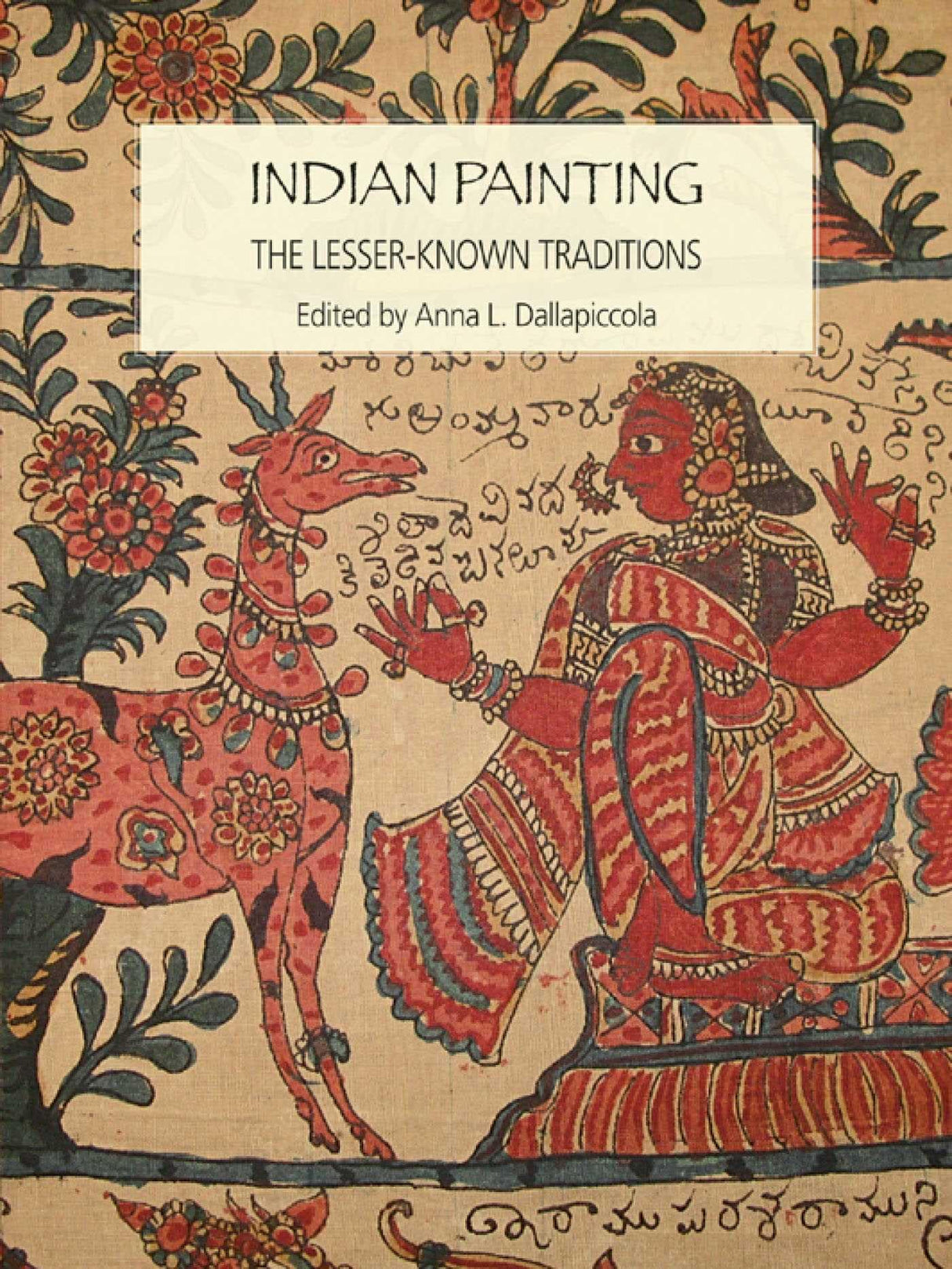 Indian Painting: The Lesser Known Traditions - Retail Maharaj