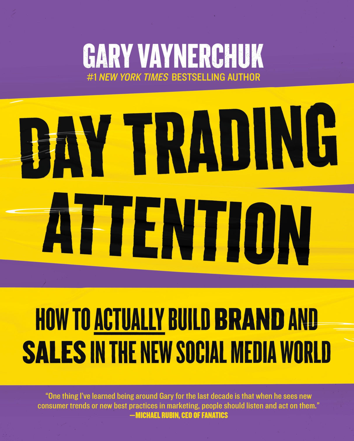 Day Trading Attention: How to Actually Build Brand and Sales in the New Social Media World - Retail Maharaj