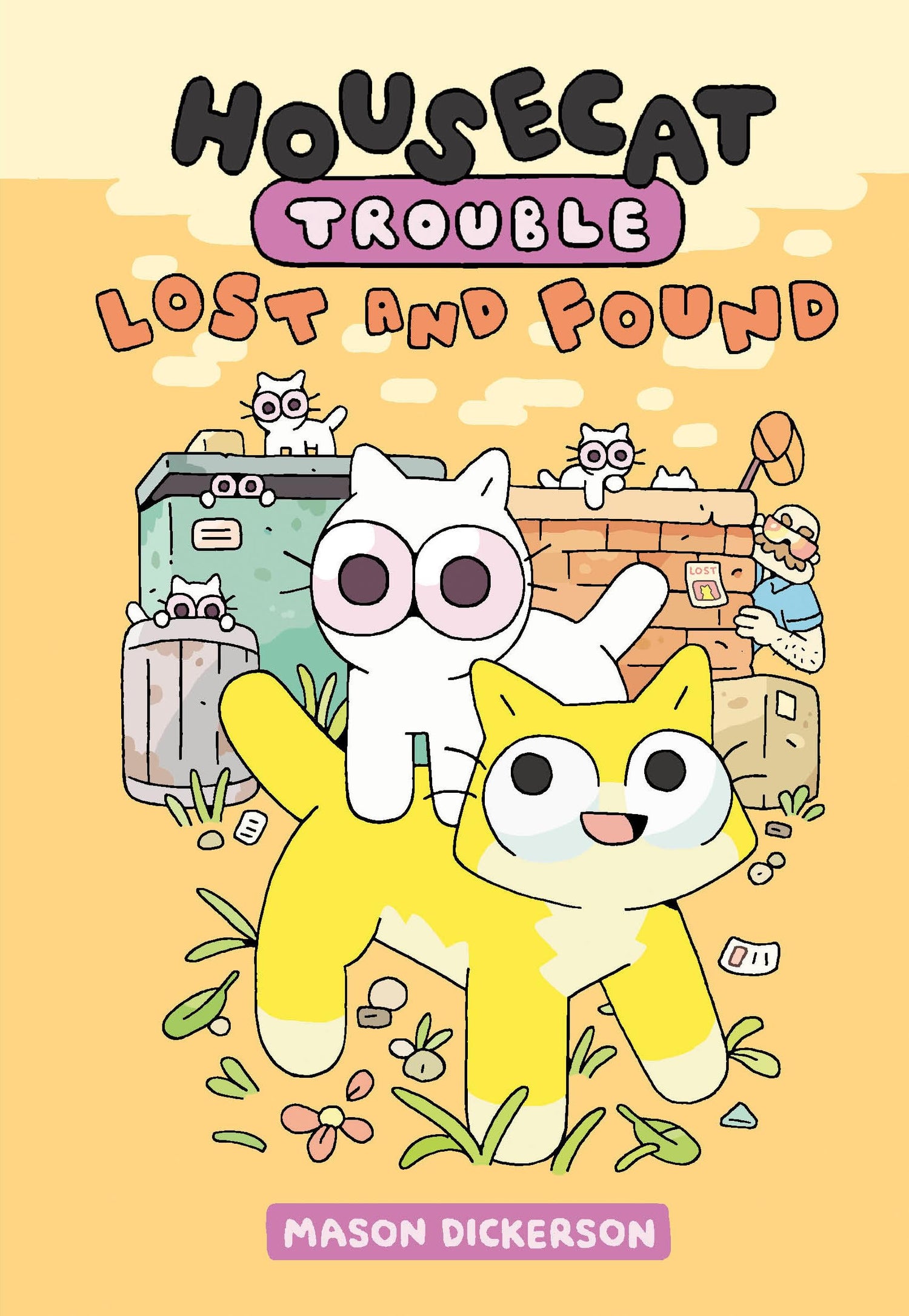 Housecat Trouble: Lost and Found: (A Graphic Novel): 2