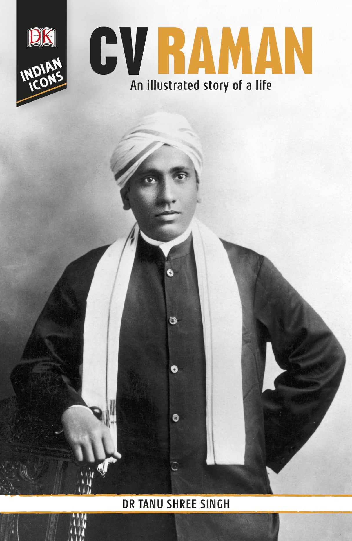 DK Indian Icons : CV Raman - Retail Maharaj