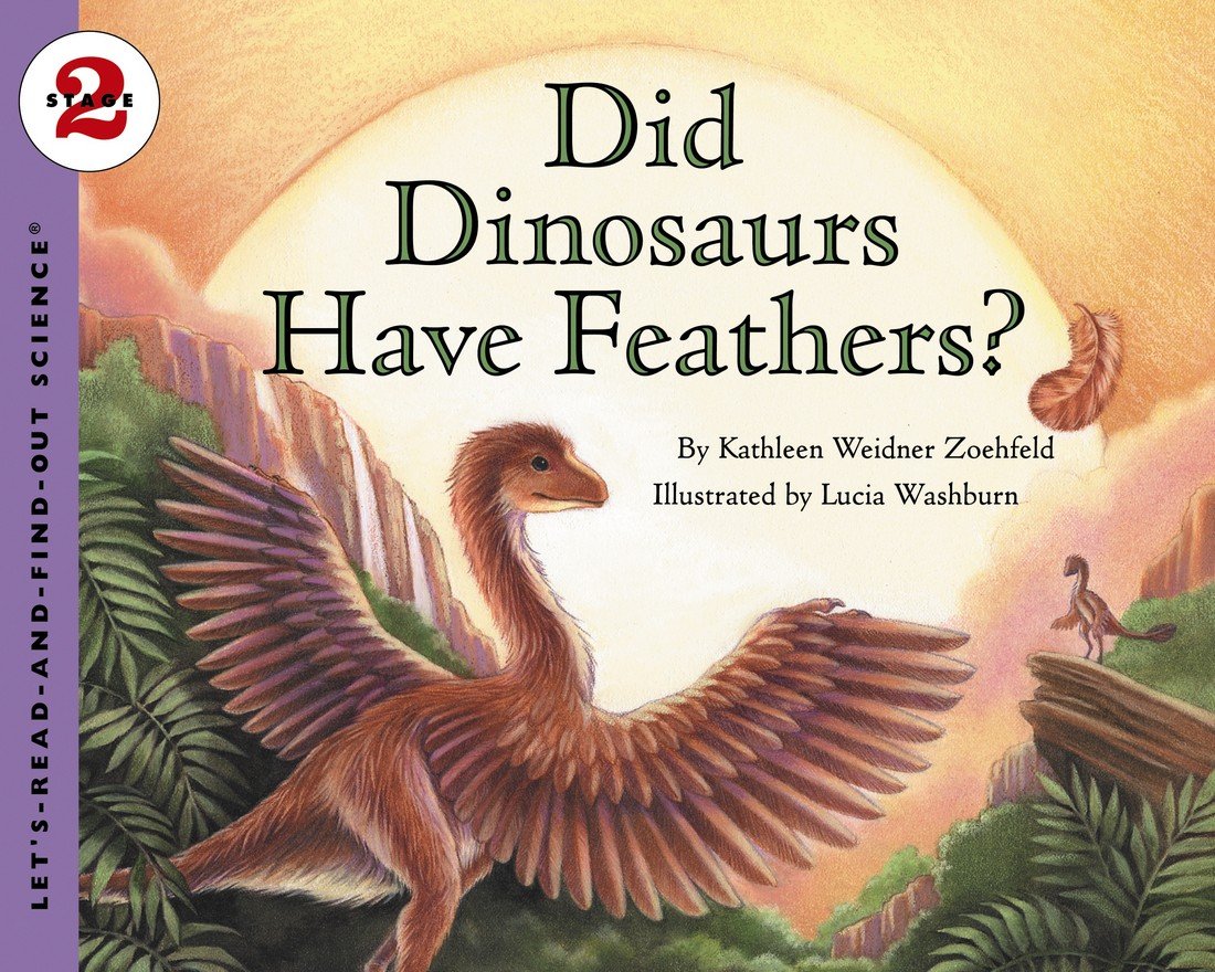Did Dinosaurs Have Feathers?: Let's Read and Find out Science -2 - Retail Maharaj