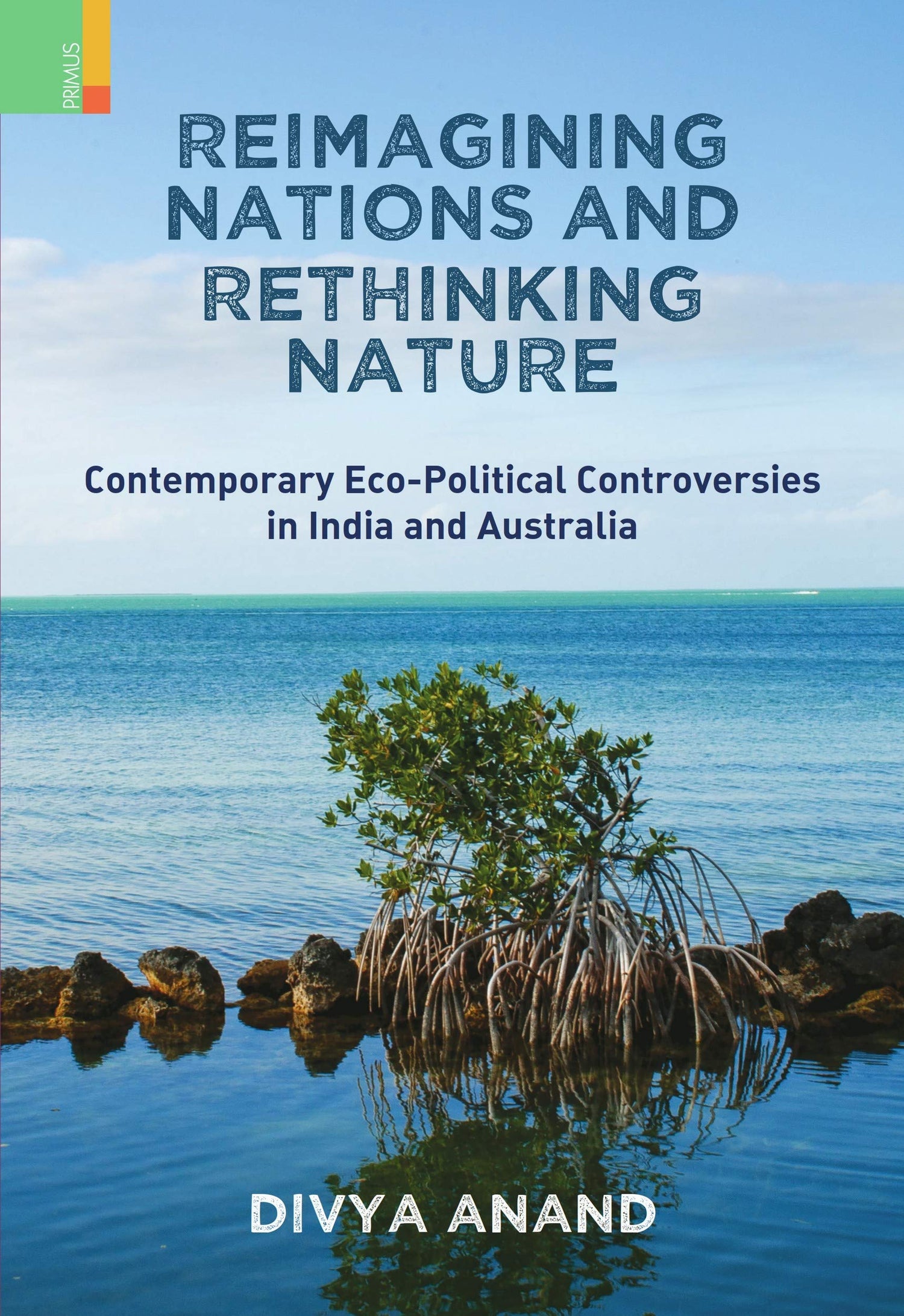 REIMAGINING NATIONS AND RETHINKING NATURE