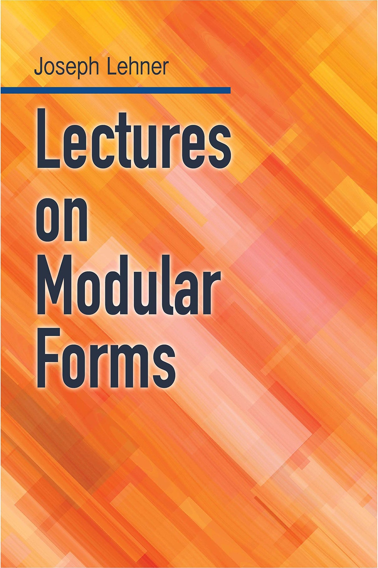 Lectures on Modular Forms (Dover Books on Mathematics) - Retail Maharaj