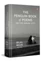 The Penguin Book of Poems on the Indian City: A Poetic Journey Through 37 Indian Cities, Exploring Their Stories, Struggles, and Spirit - Retail Maharaj