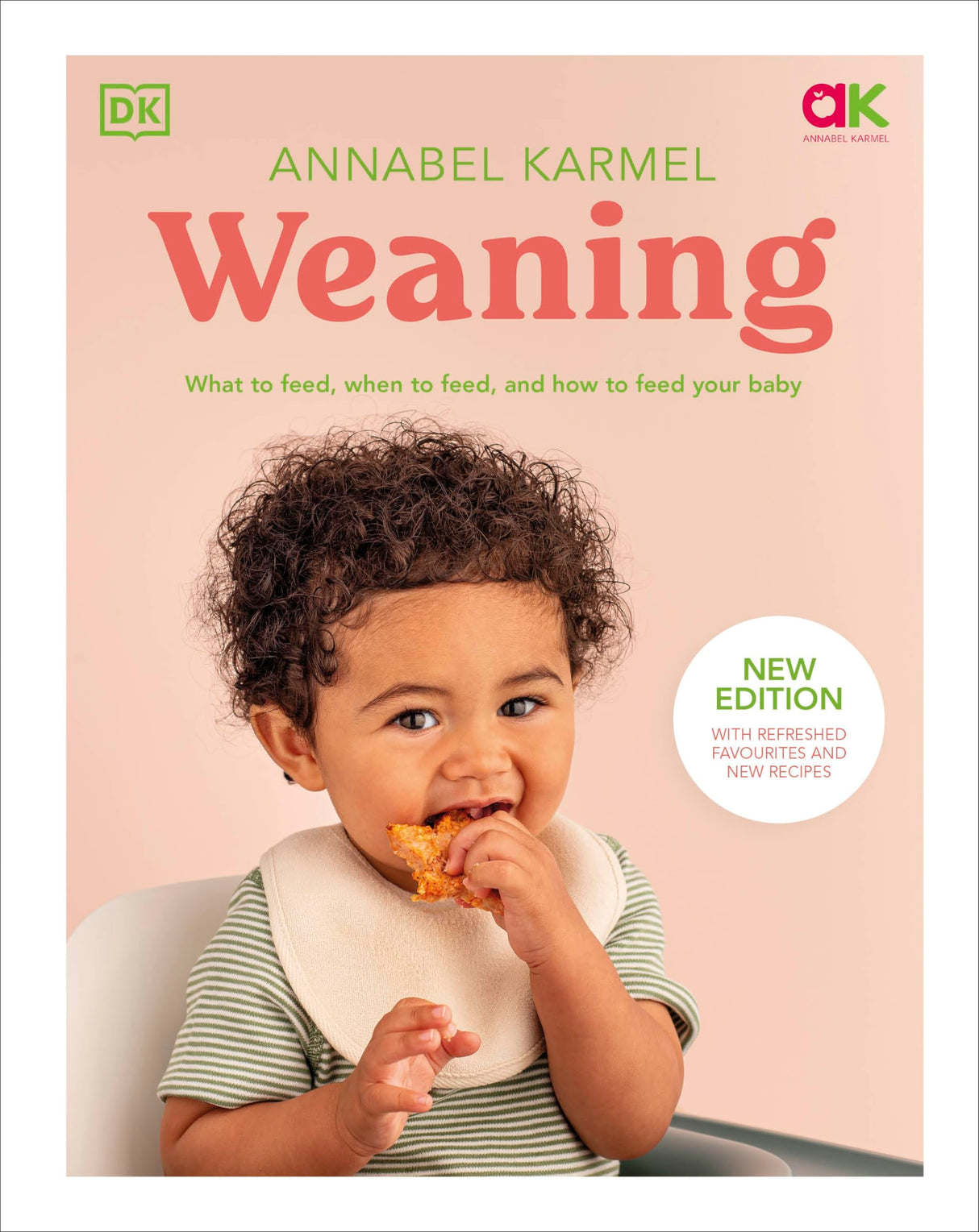 Weaning: New Edition - What to Feed, When to Feed, and How to Feed Your Baby - Retail Maharaj