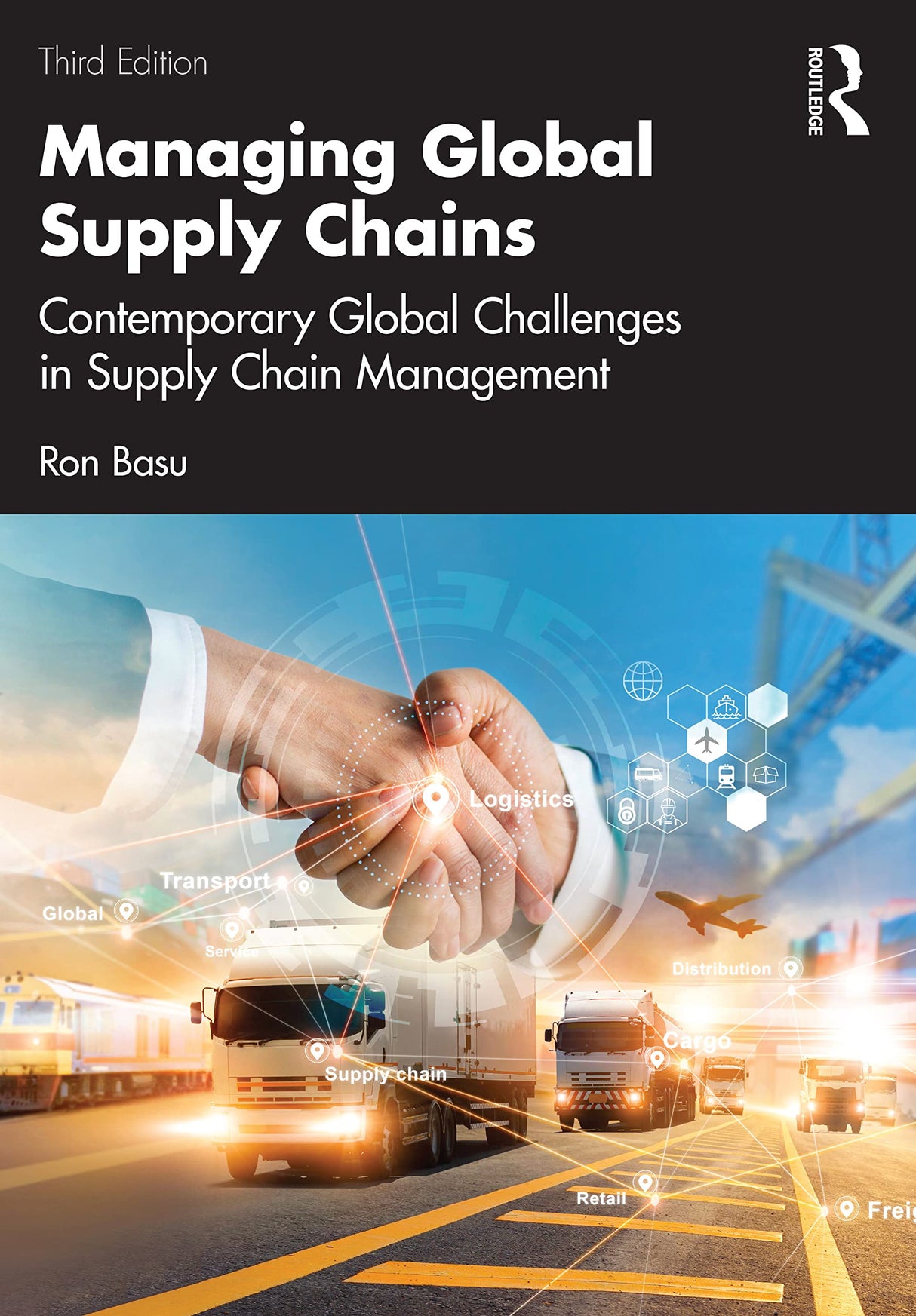 Managing Global Supply Chains: Contemporary Global Challenges in Supply Chain Management - Retail Maharaj