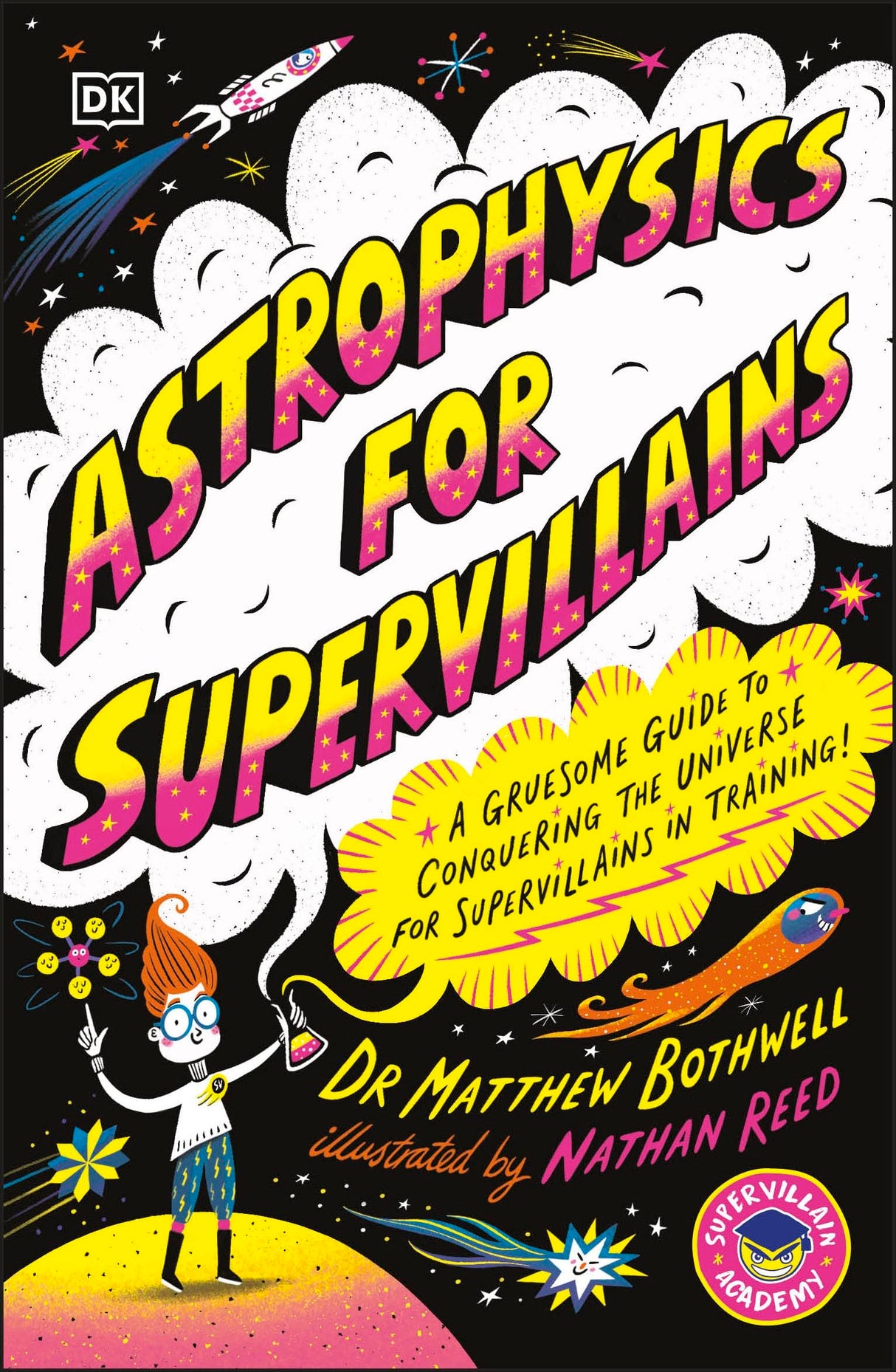 Astrophysics for Supervillains (Supervillain Academy) - Retail Maharaj