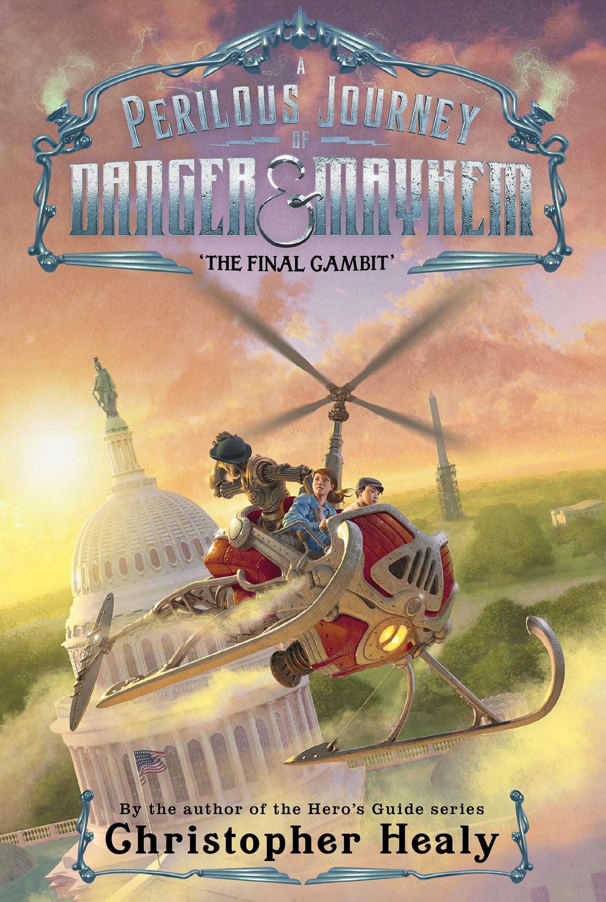 Perilous Journey of Danger and Mayhem #3: The Final Gambit: The Friendship That Won the Civil War - Retail Maharaj