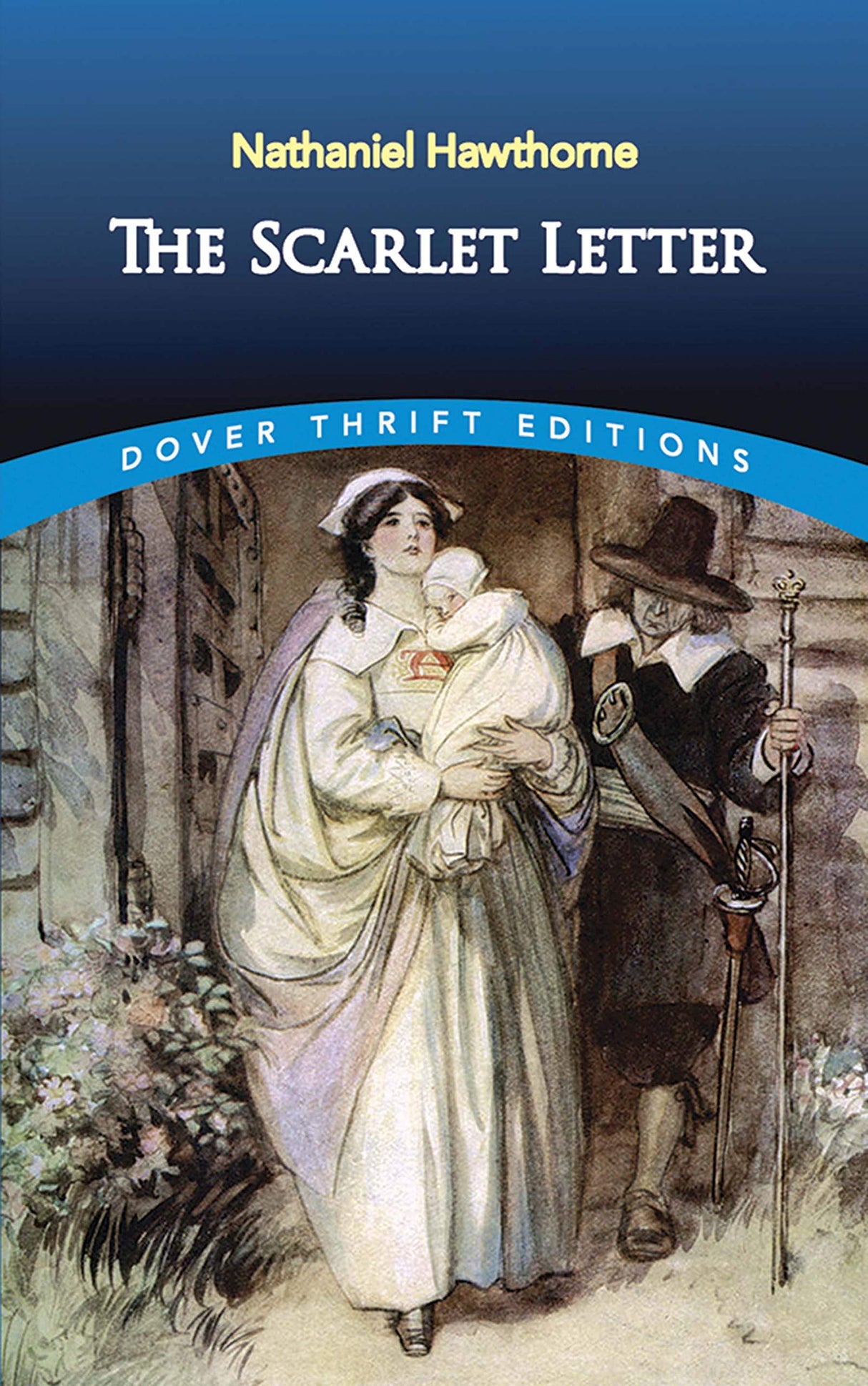 The Scarlet Letter (Thrift Editions)