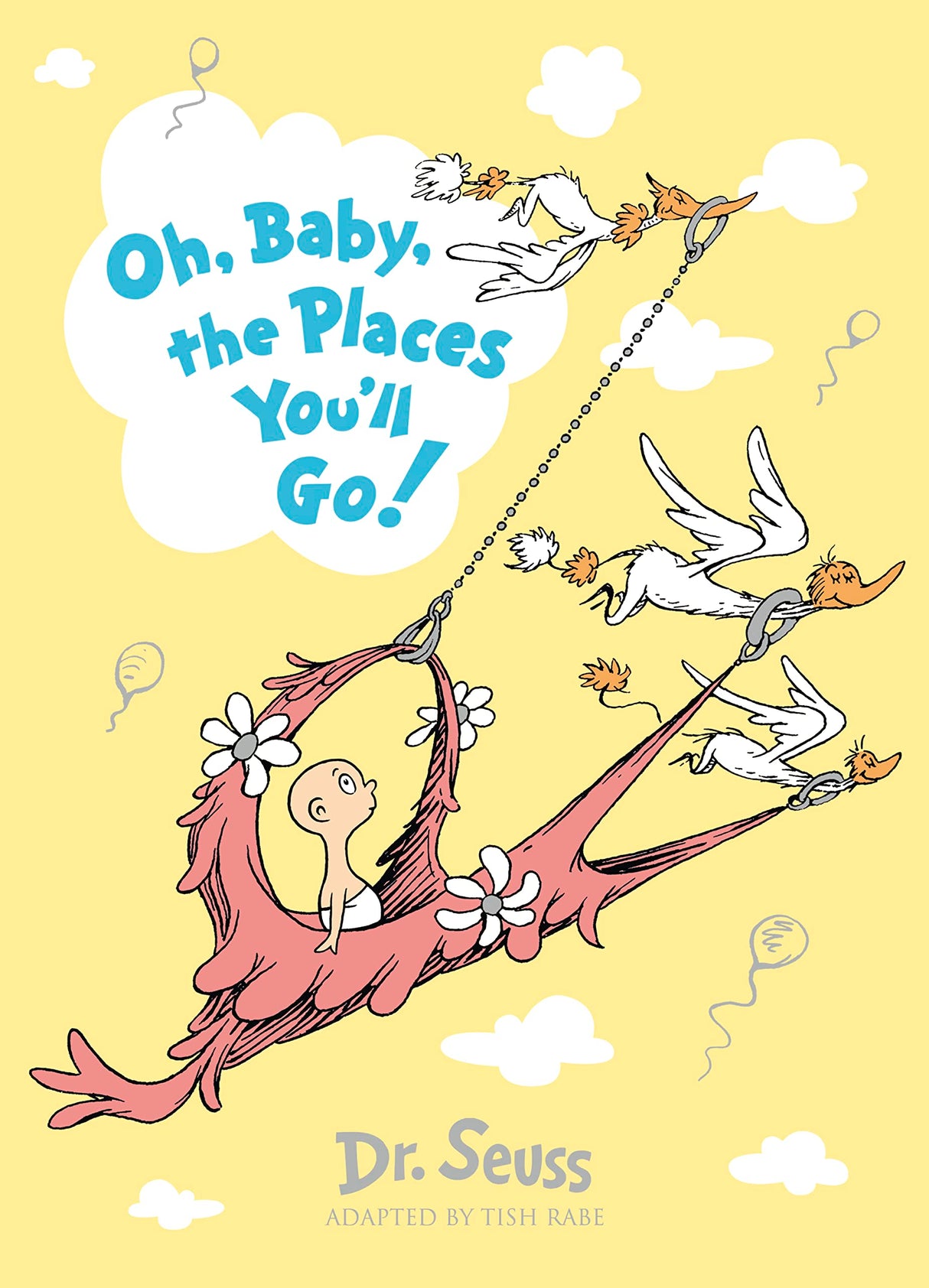 Oh, Baby, The Places You'll Go! (Dr. Seuss) - Retail Maharaj