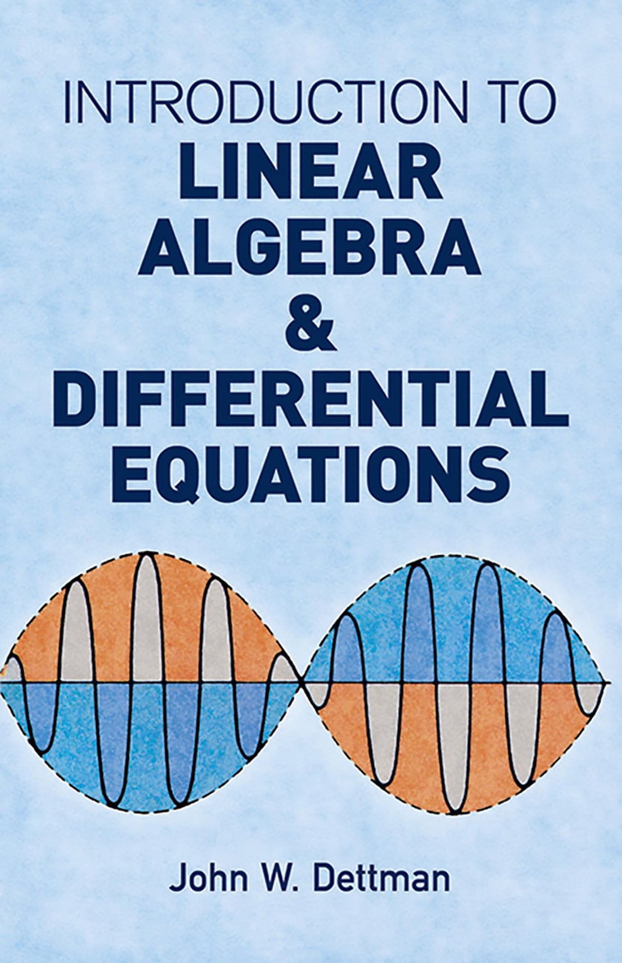 Introduction to Linear Algebra and Differential Equations (Dover Books on Mathematics) - Retail Maharaj