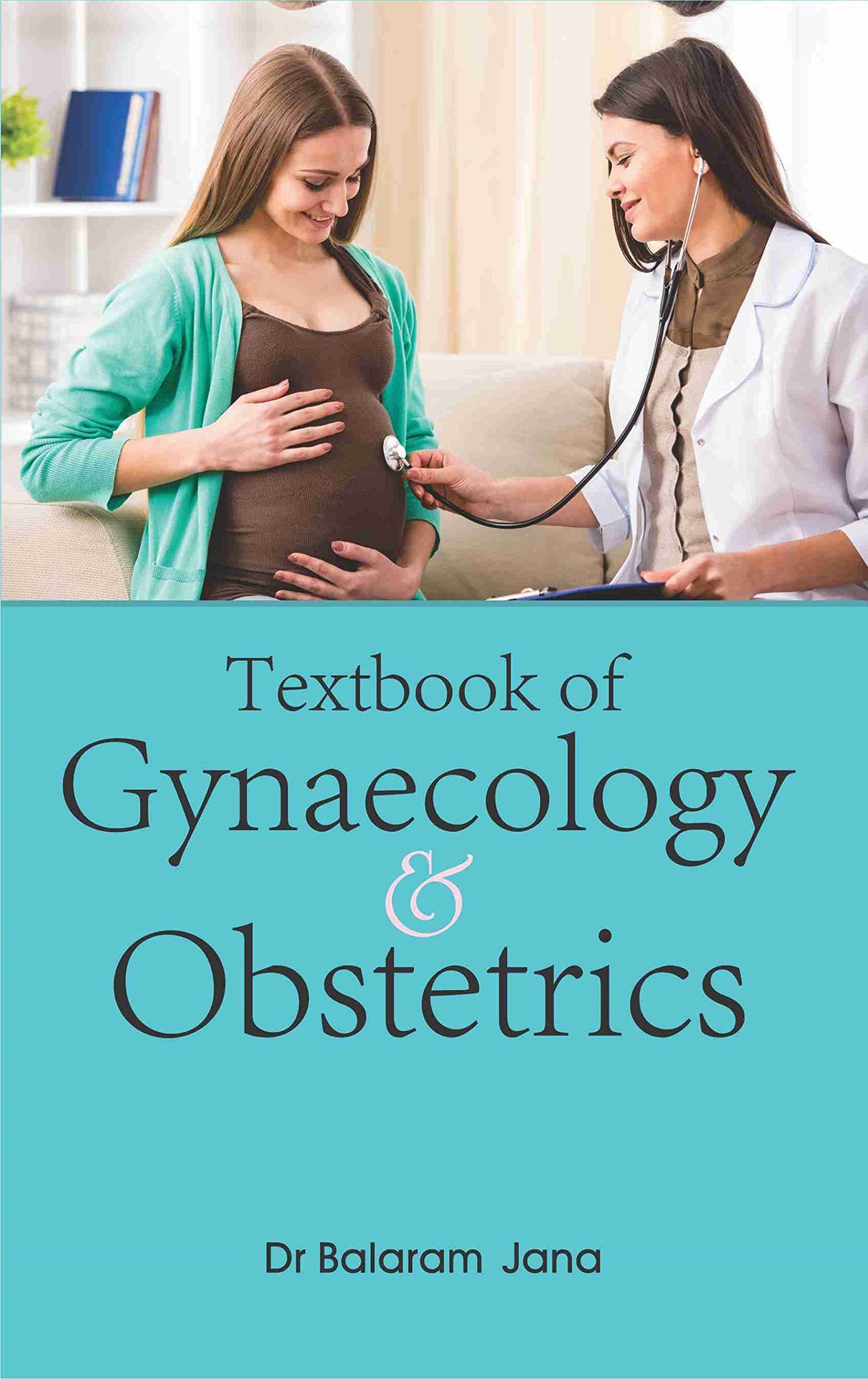 Text Book of Gynaecology Obstetrics - Retail Maharaj