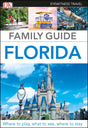 DK Eyewitness Family Guide Florida (Travel Guide) - Retail Maharaj