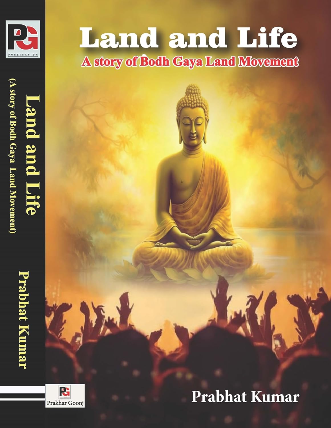 Land and Life (A story of Bodh Gaya Land Movement) (English Version)