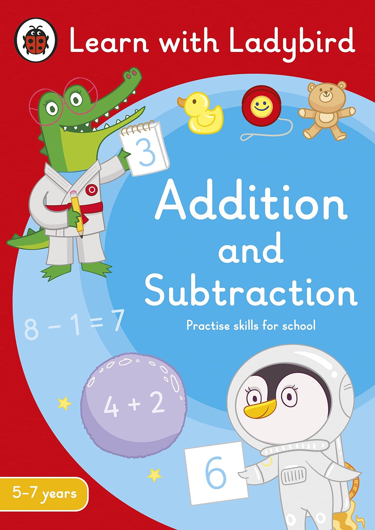 Addition and Subtraction: A Learn with Ladybird Activity Book 5-7 years: Ideal for home learning (KS1) - Retail Maharaj