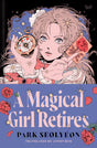 A Magical Girl Retires - Retail Maharaj