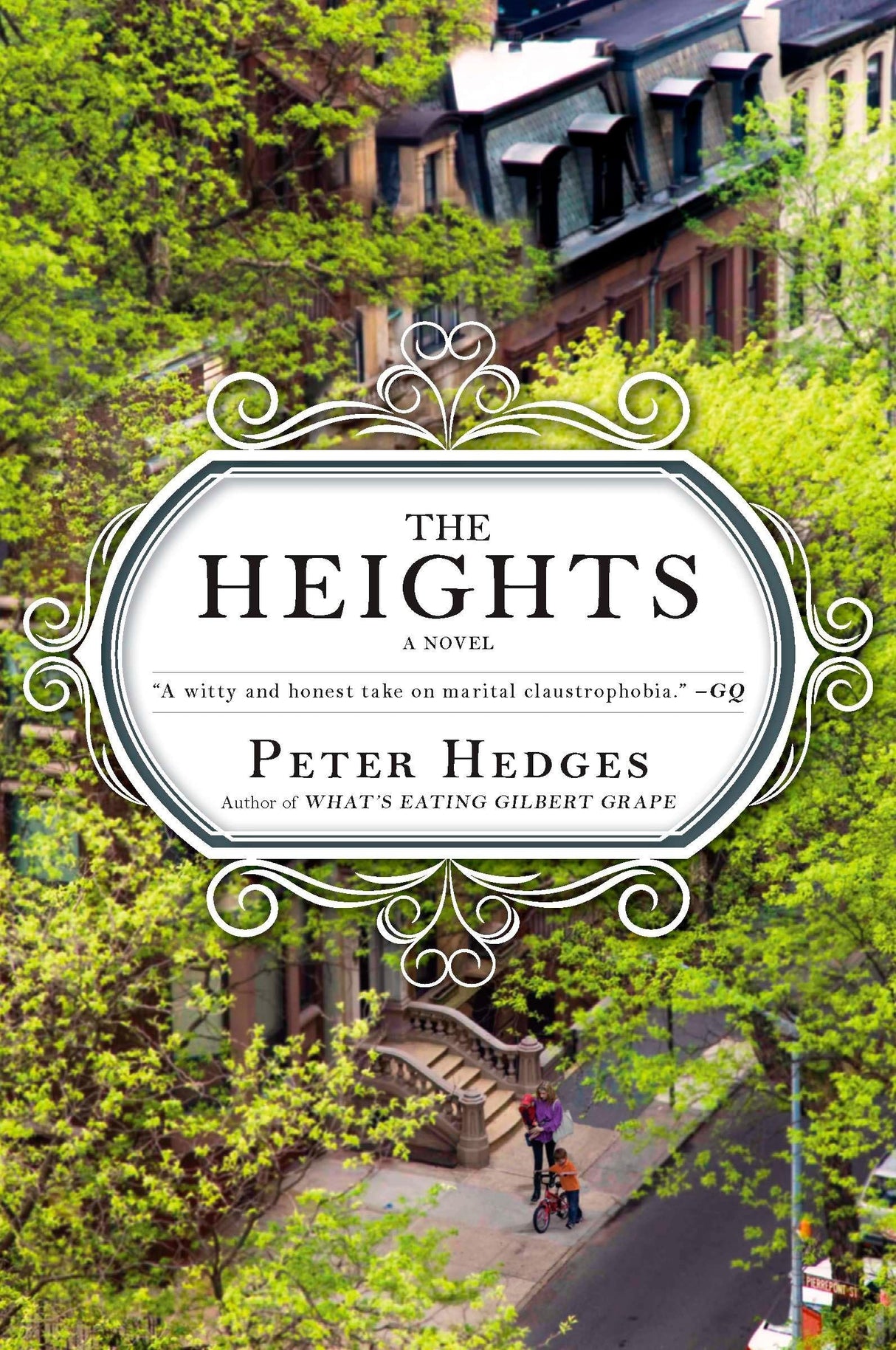 The Heights: A Novel
