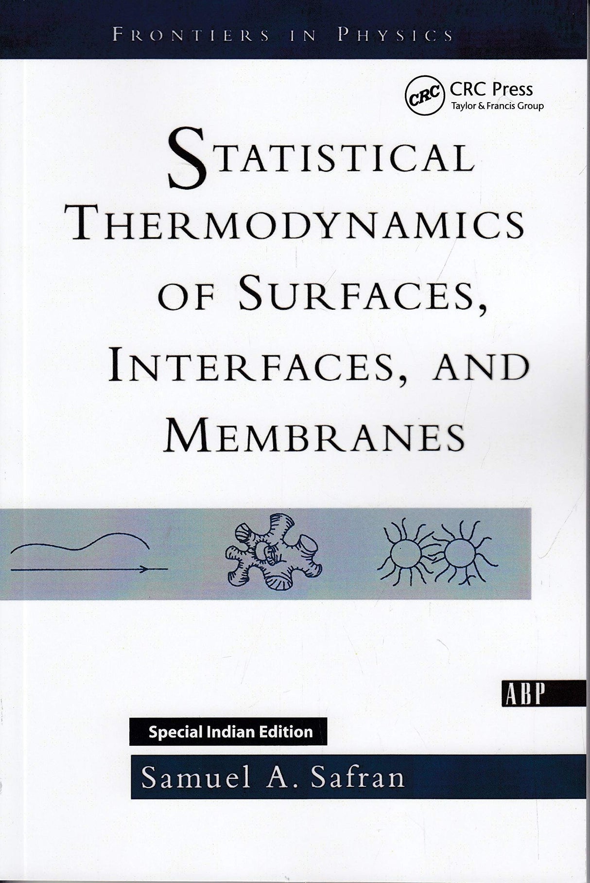Statistical Thermodynamics Of Surfaces, Interfaces, And Membranes - Retail Maharaj